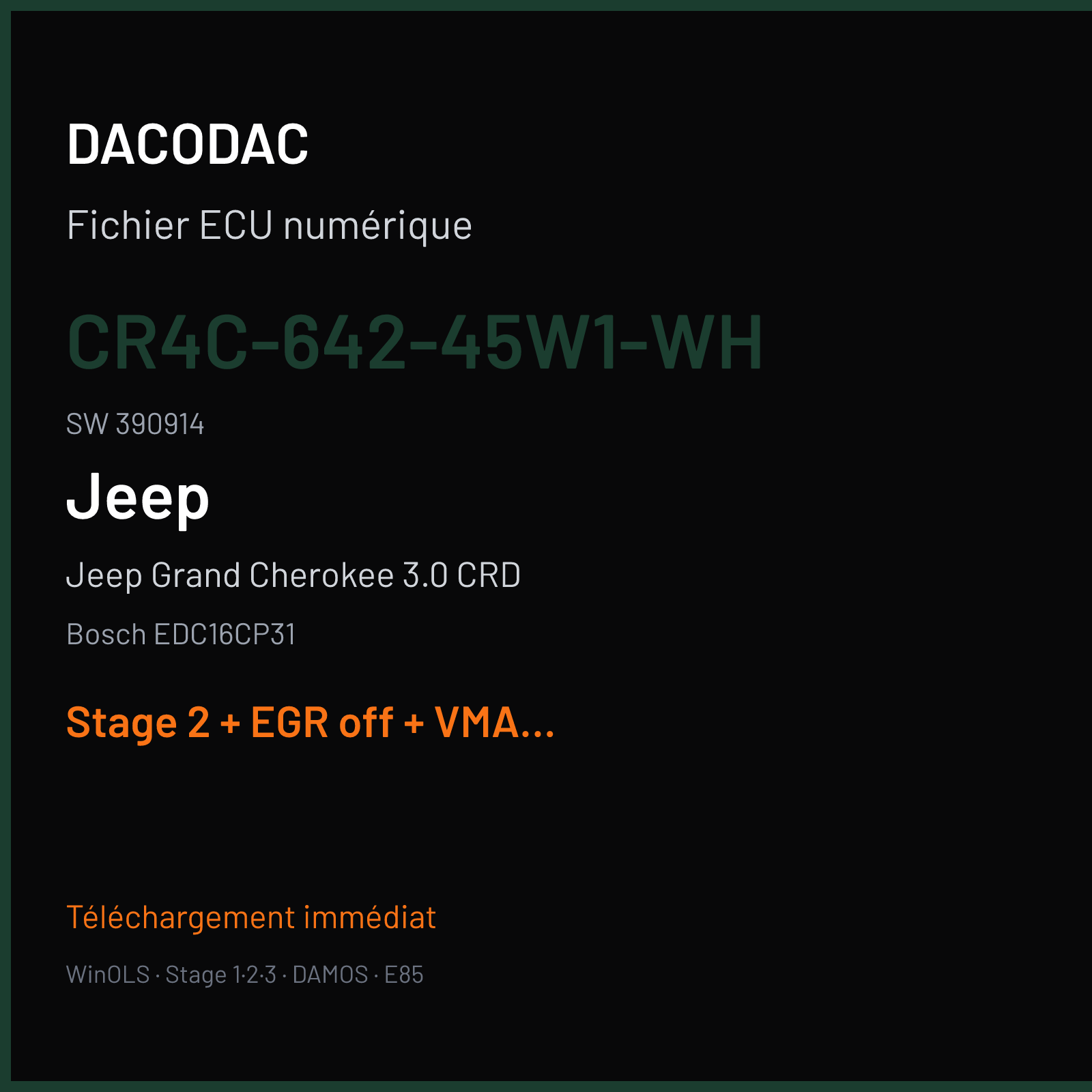 Jeep Grand Cherokee 3.0 CRD (2010) — Bosch EDC16CP31 — CR4C-642-45W1-WH · 390914 — Stage 2 + EGR off + VMAX off