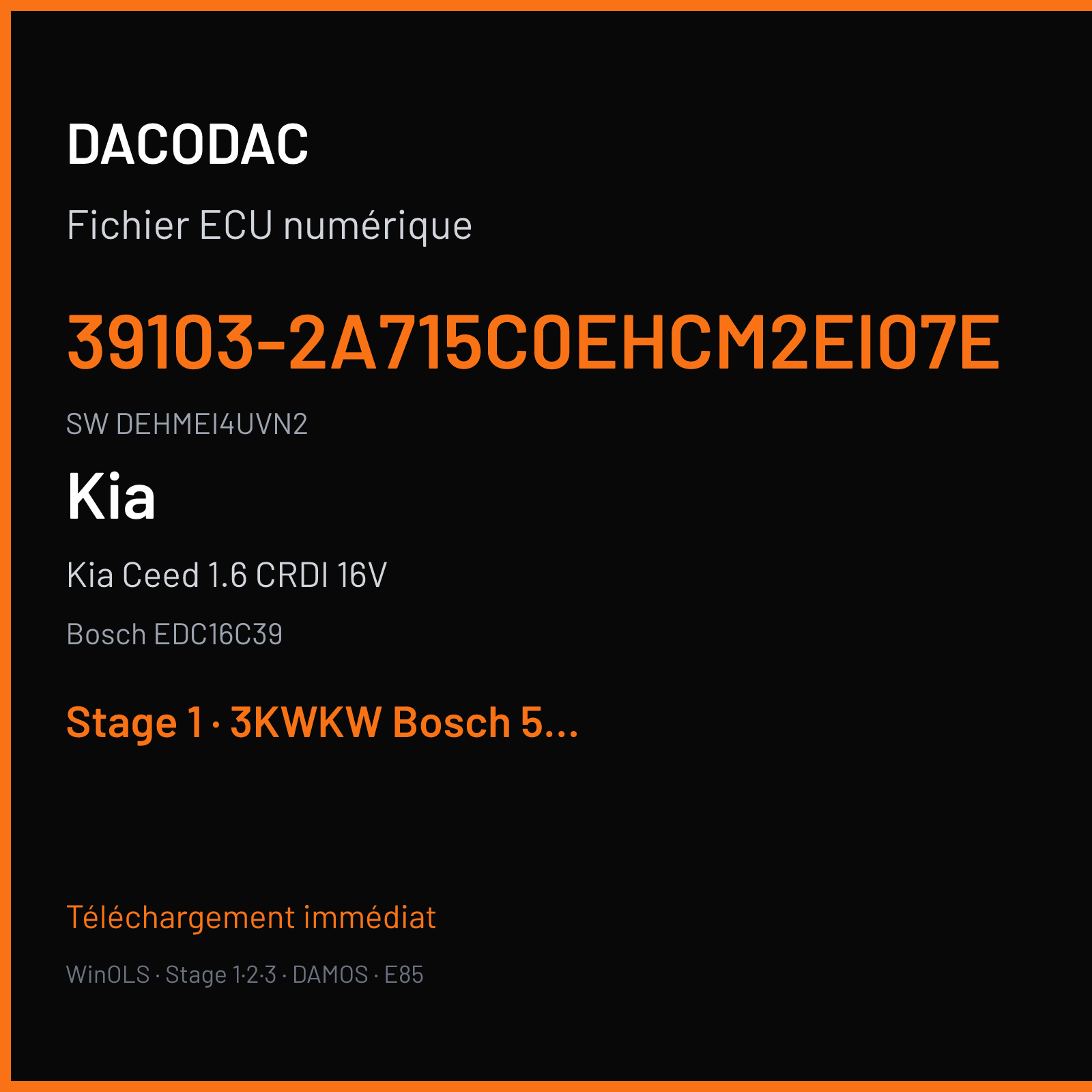 Kia Ceed 1.6 CRDI 16V 115 ch (2008) — Bosch EDC16C39 — 39103-2A715C0EHCM2EI07E · DEHMEI4UVN2 · 514124 — Stage 1