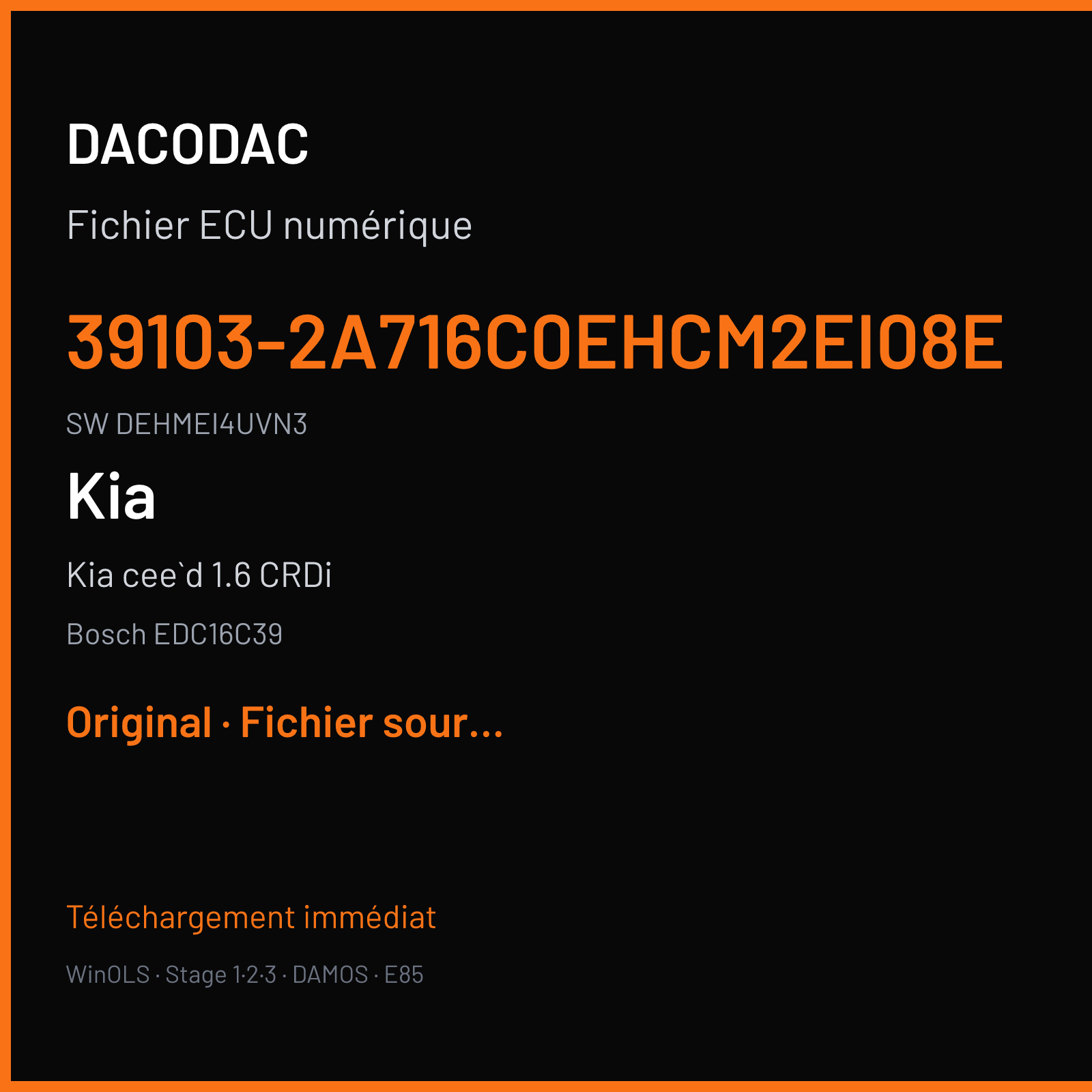 Kia cee`d 1.6 CRDi 115 ch (2008) — Bosch EDC16C39 — 39103-2A716C0EHCM2EI08E · DEHMEI4UVN3 · 514126 — Original