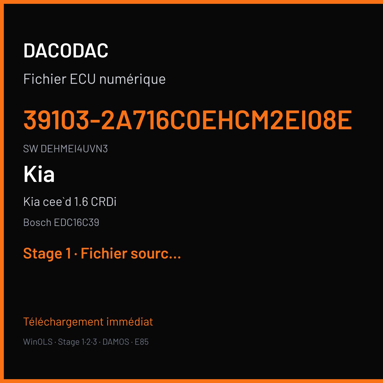 Kia cee`d 1.6 CRDi 115 ch (2008) — Bosch EDC16C39 — 39103-2A716C0EHCM2EI08E · DEHMEI4UVN3 · 514126 — Stage 1