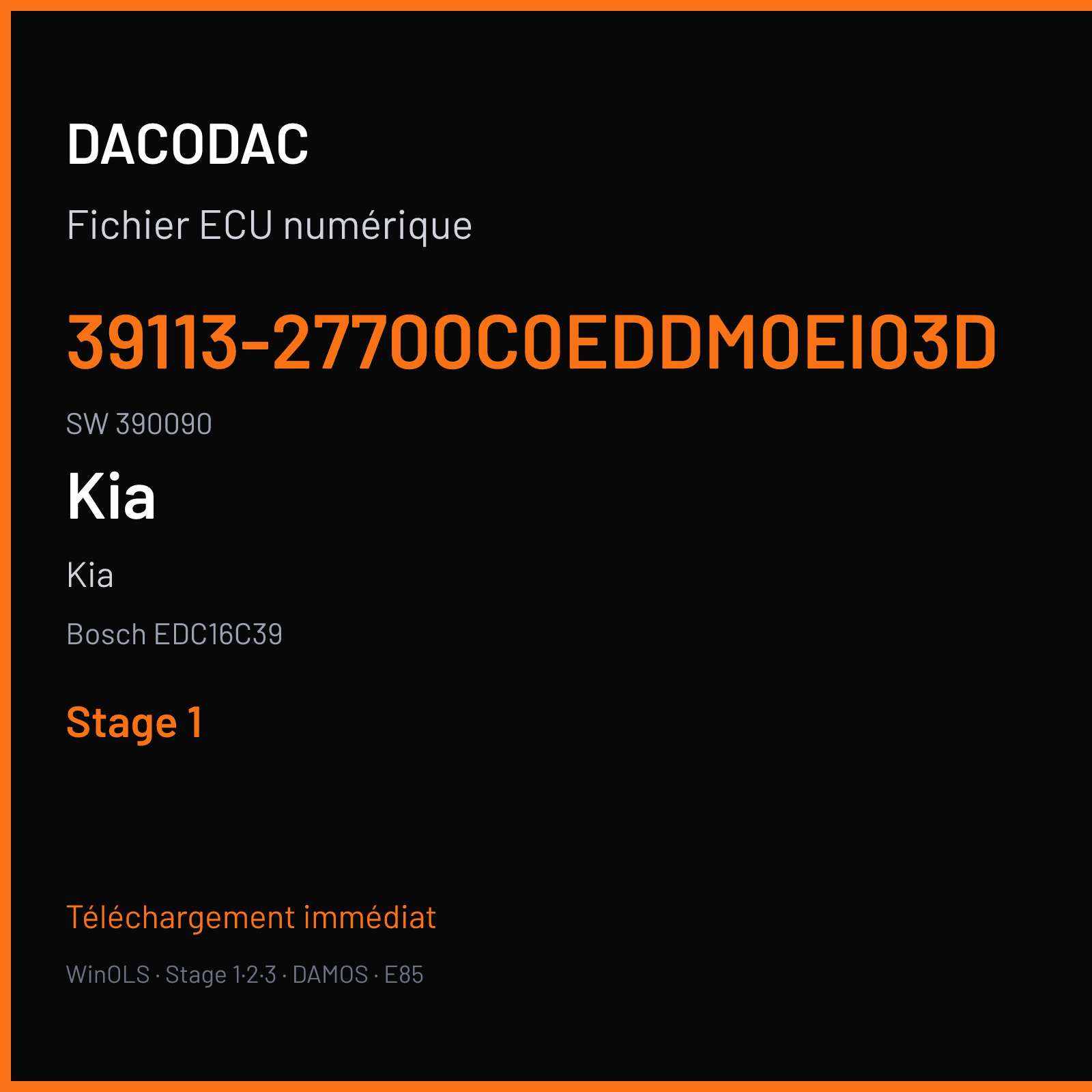 Kia (2008) — Bosch EDC16C39 — 39113-27700C0EDDM0EI03D · 390090 — Stage 1