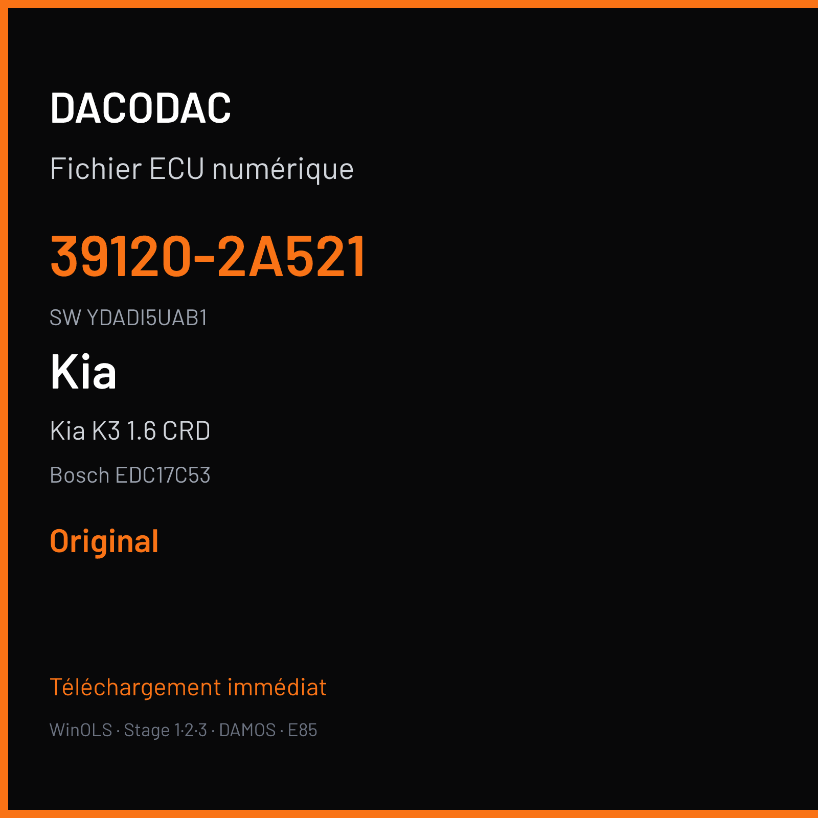 Kia K3 1.6 CRD 127 ch (2014) — Bosch EDC17C53 — 39120-2A521 · YDADI5UAB1 · 539684 — Original