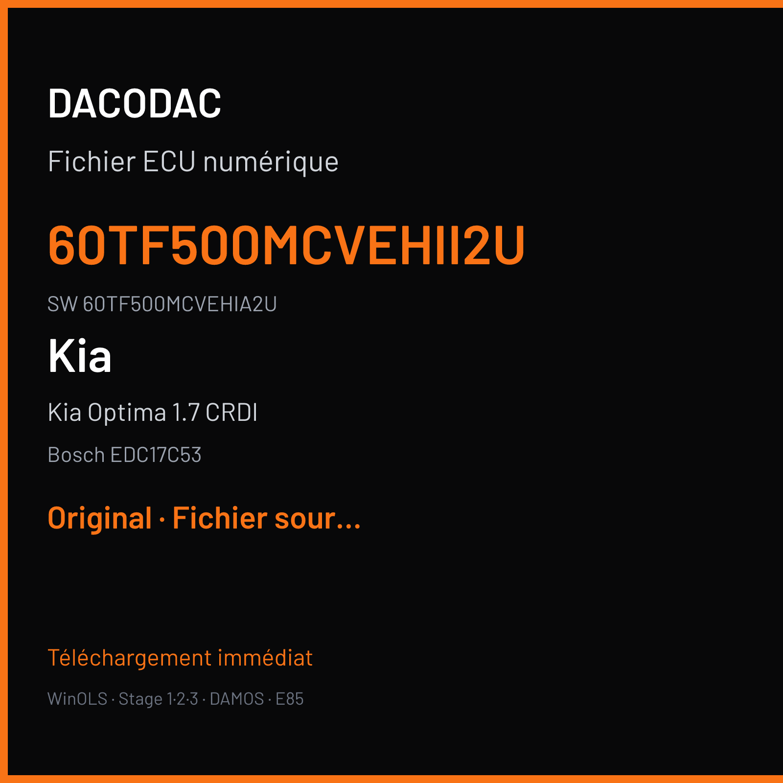Kia Optima 1.7 CRDI 136 ch (2016) — Bosch EDC17C53 — 60TF500MCVEHII2U · 60TF500MCVEHIA2U · 536053 — Original