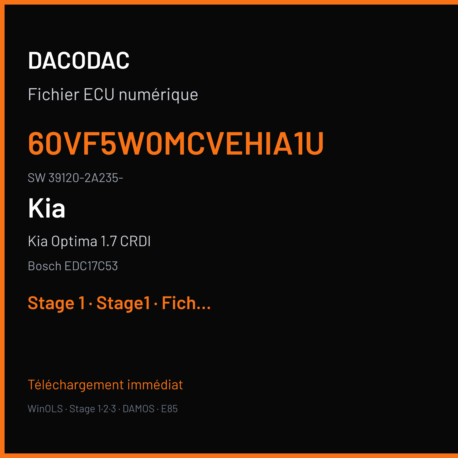 Kia Optima 1.7 CRDI 136 ch (2015) — Bosch EDC17C53 — 60VF5W0MCVEHIA1U · 39120-2A235- · 1037536118 1100600I — Stage 1