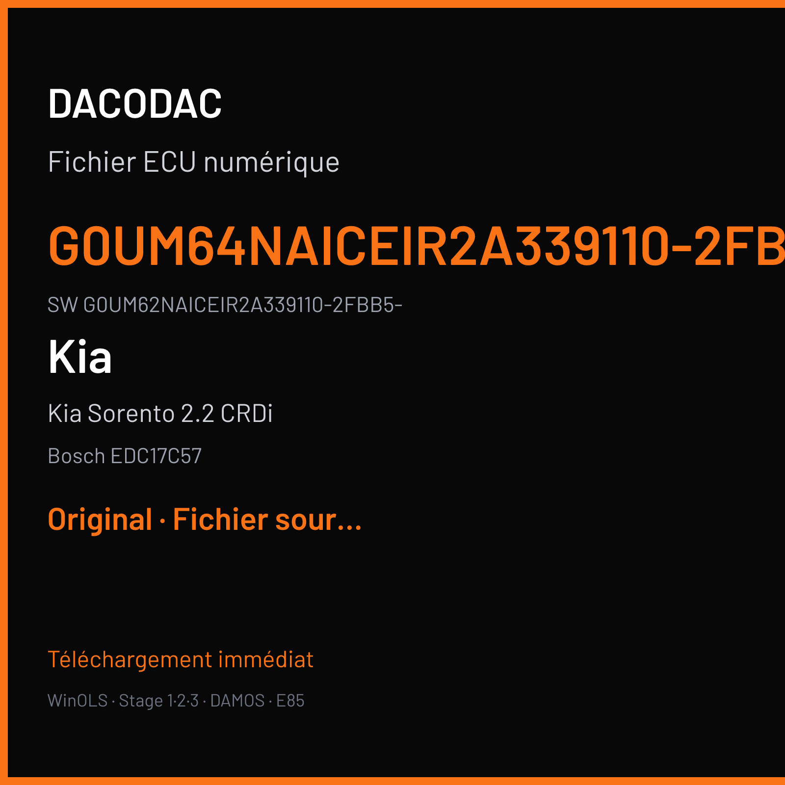 Kia Sorento 2.2 CRDi 200 ch (2015) — Bosch EDC17C57 — G0UM64NAICEIR2A339110-2FBB5- · G0UM62NAICEIR2A339110-2FBB5- · 10SW019377 1200G00I — Original