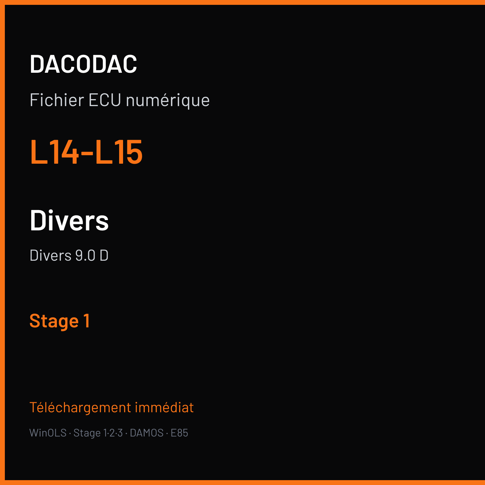 Divers 9.0 D (2009) — L14-L15 — Stage 1