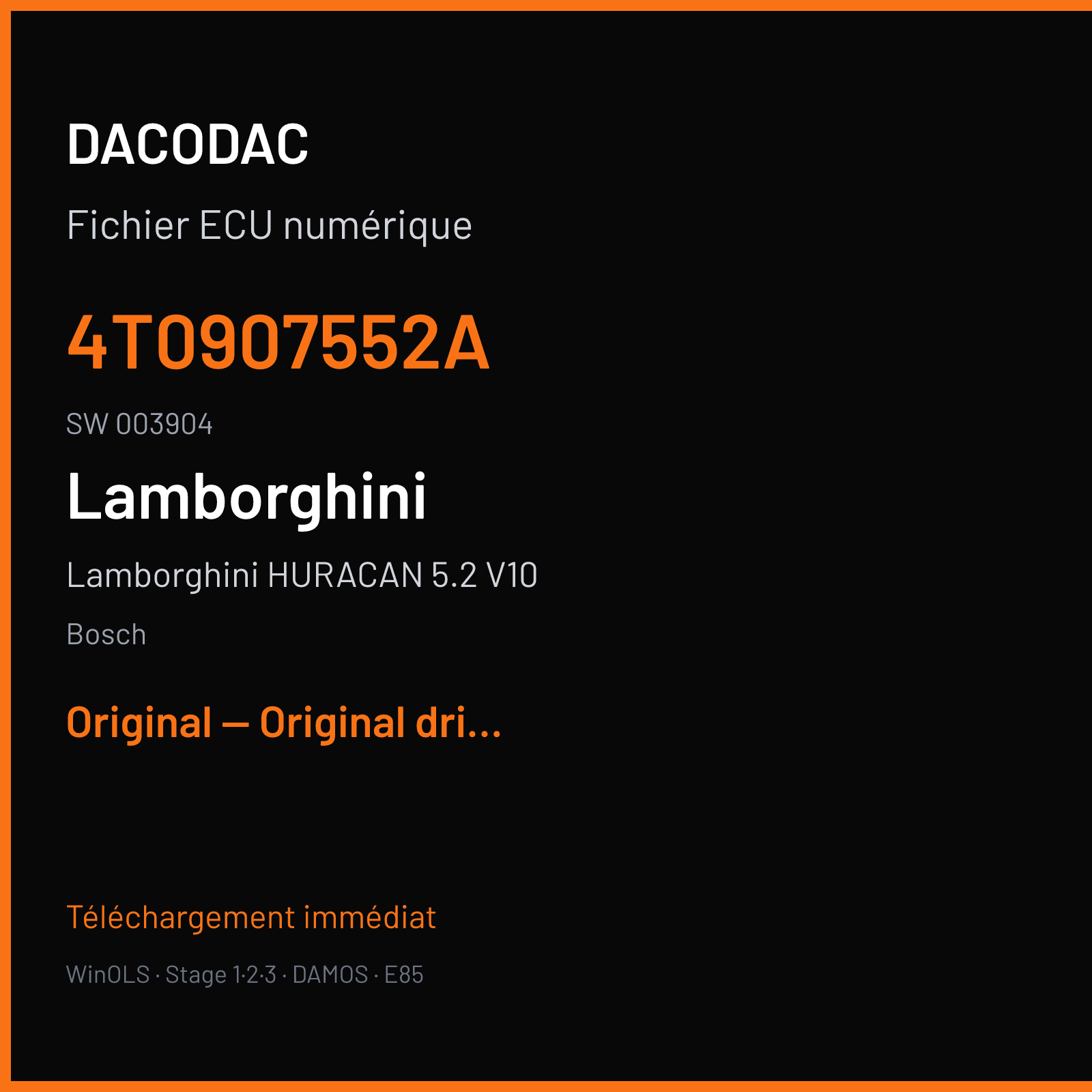 Lamborghini HURACAN 5.2 V10 (2016) — Bosch — 4T0907552A · 003904 — Original — Original driver factory