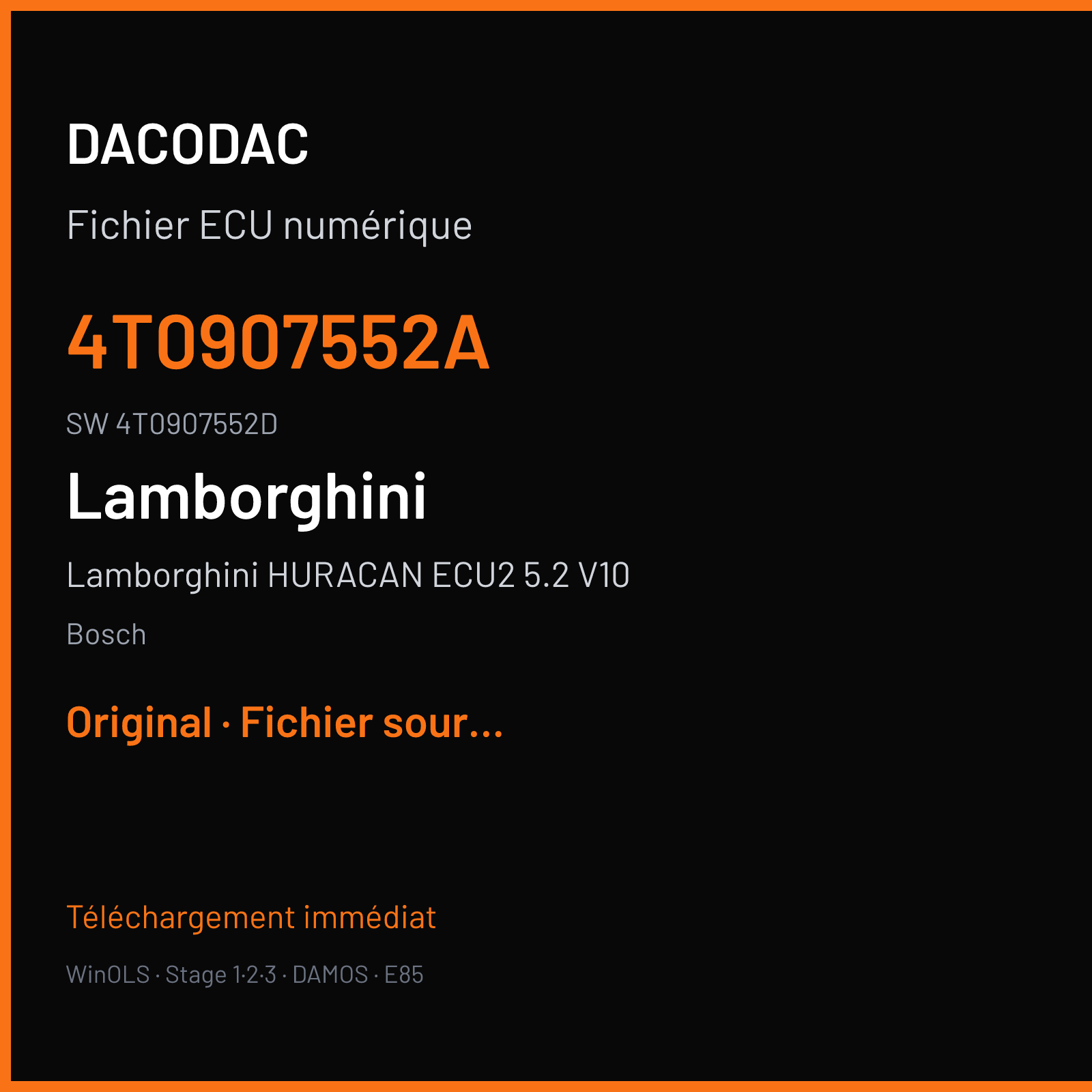 Lamborghini HURACAN ECU2 5.2 V10 (2016) — Bosch — 4T0907552A · 4T0907552D — Original