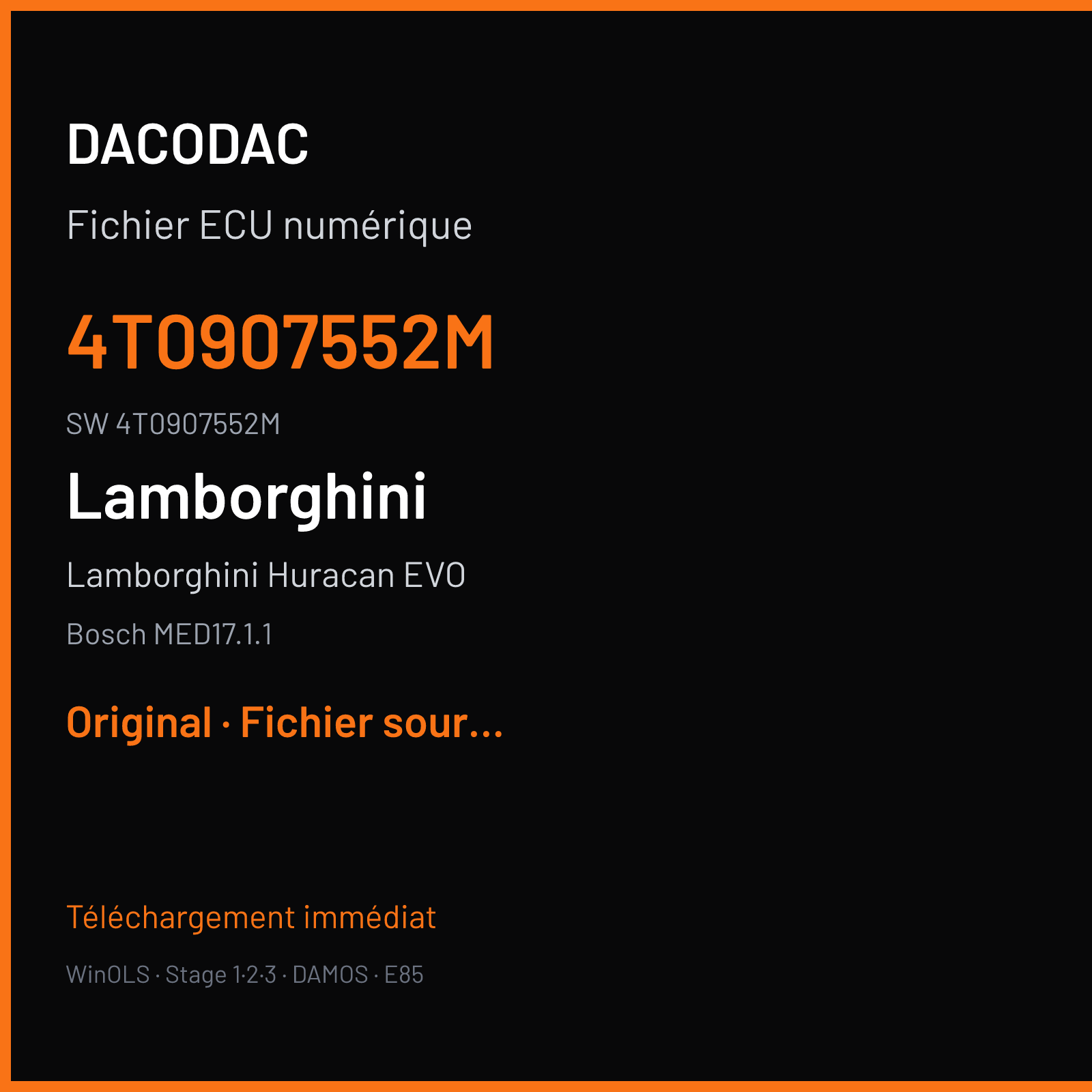 Lamborghini Huracan EVO 640 ch (2021) — Bosch MED17.1.1 — 4T0907552M · 4T0907552M · 057545 — Original