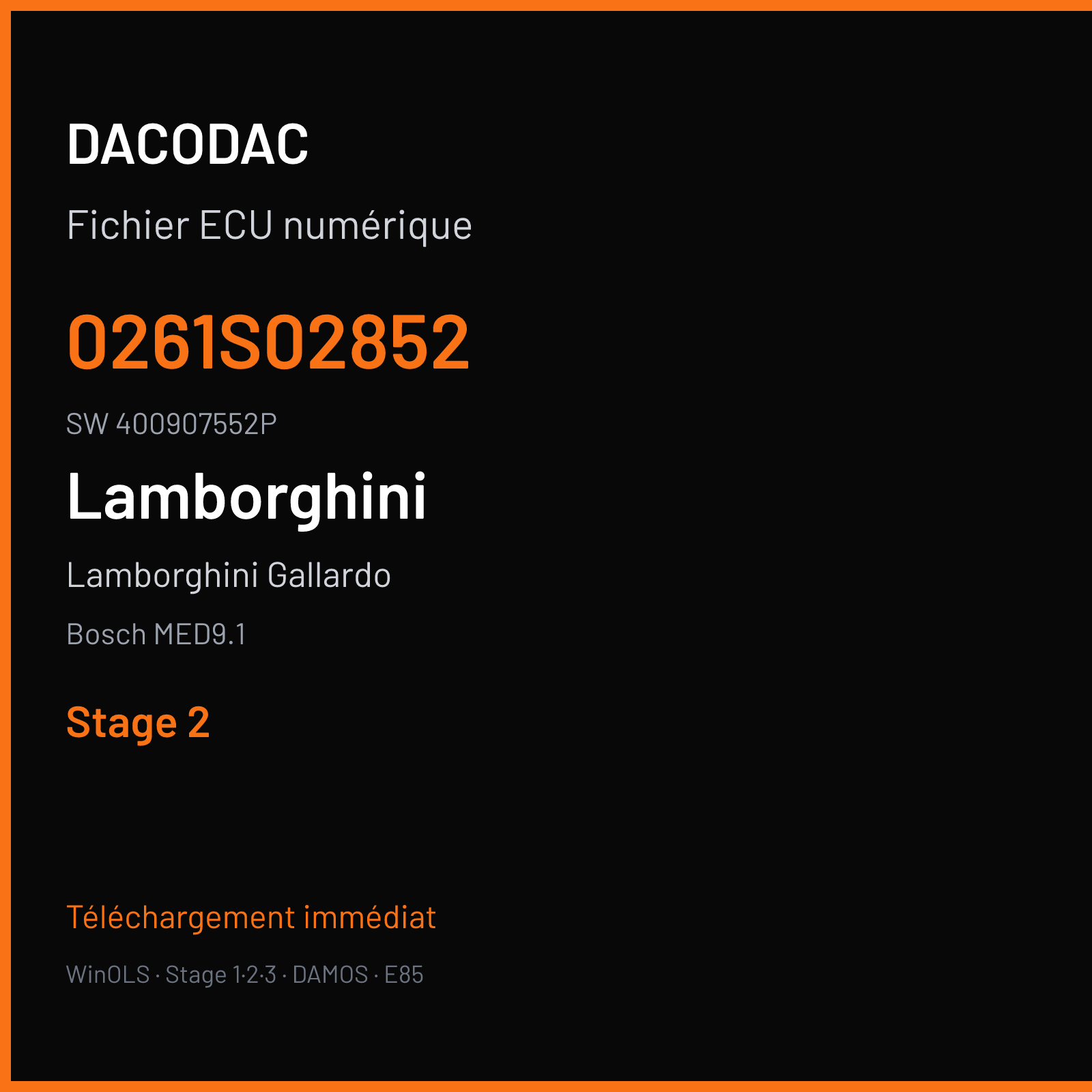 Lamborghini Gallardo 550 ch (2013) — Bosch MED9.1 — 0261S02852 · 400907552P · 524002 — Stage 2