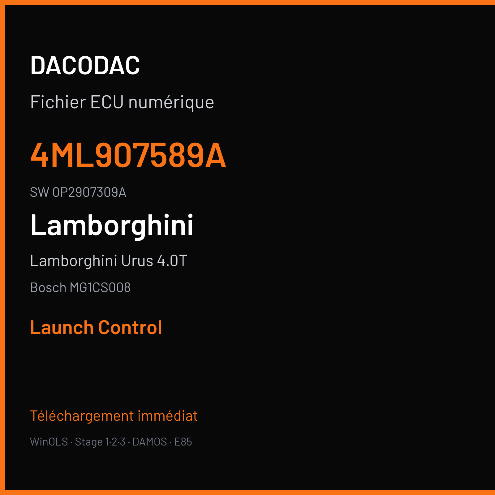 Lamborghini Urus 4.0T 650 ch (2020) — Bosch MG1CS008 — 4ML907589A · 0P2907309A · 038802 — Launch Control