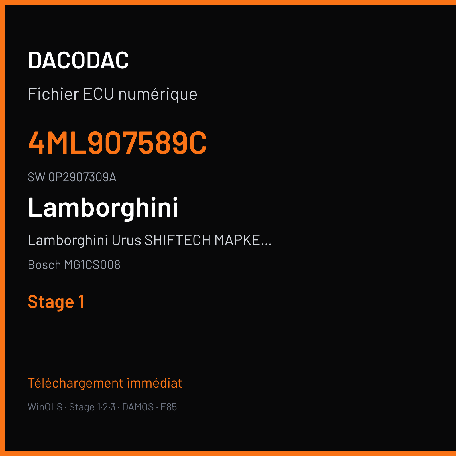 Lamborghini Urus SHIFTECH MAPKE 4.0T 650 ch (2020) — Bosch MG1CS008 — 4ML907589C · 0P2907309A · 041590 — Stage 1