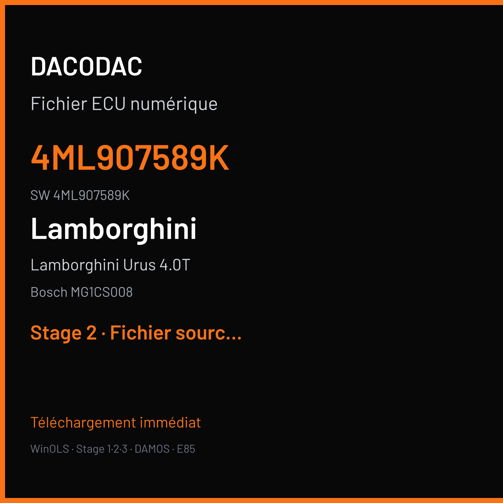 Lamborghini Urus 4.0T 650 ch (2020) — Bosch MG1CS008 — 4ML907589K · 4ML907589K · 069310 — Stage 2