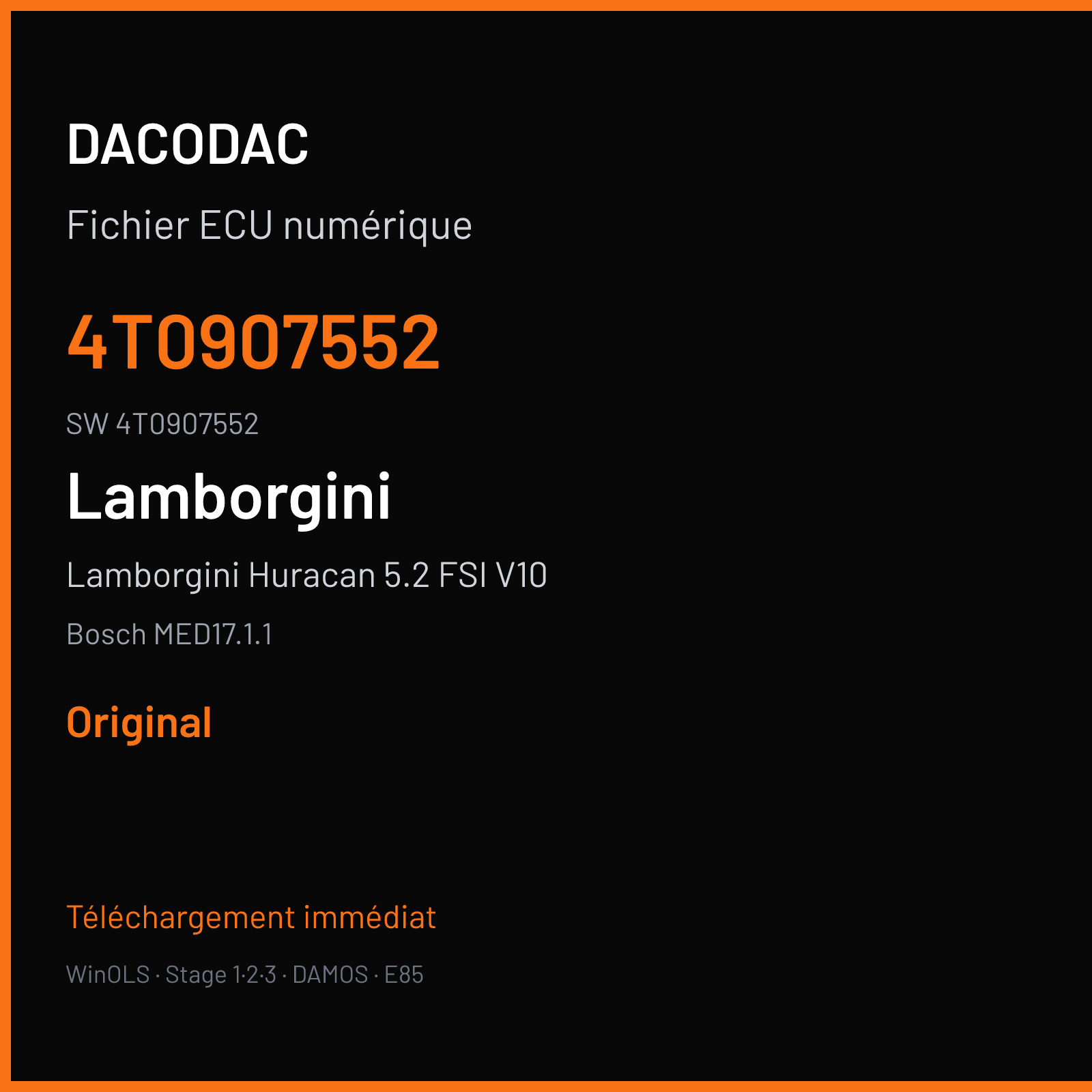 Lamborgini Huracan 5.2 FSI V10 610 ch (2016) — Bosch MED17.1.1 — 4T0907552 · 4T0907552 · 001411 — Original