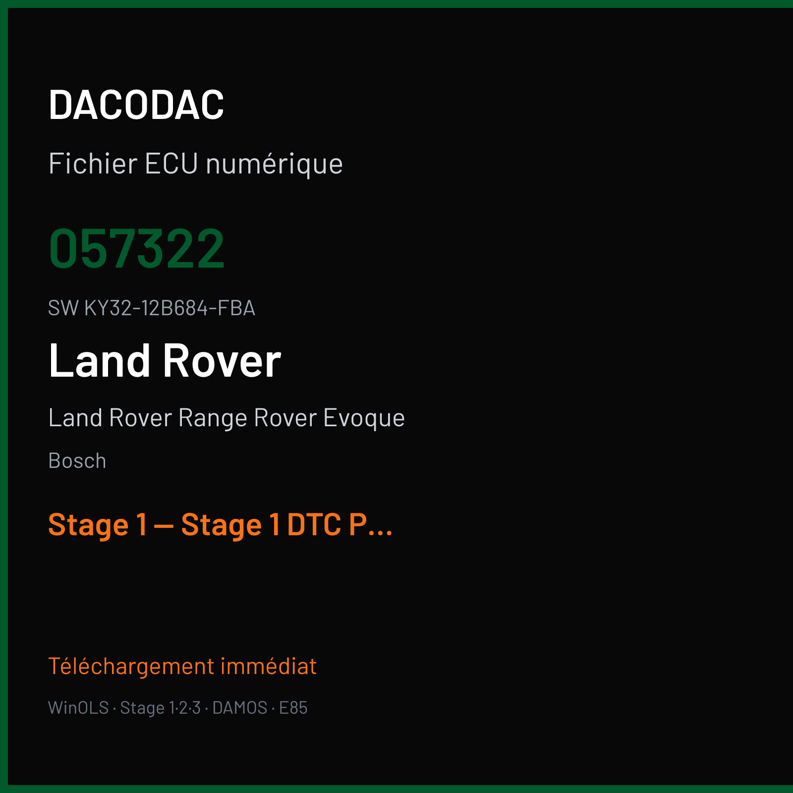 Land Rover Range Rover Evoque (2019) — Bosch — 057322 · KY32-12B684-FBA — Stage 1 — Stage 1 DTC Patch