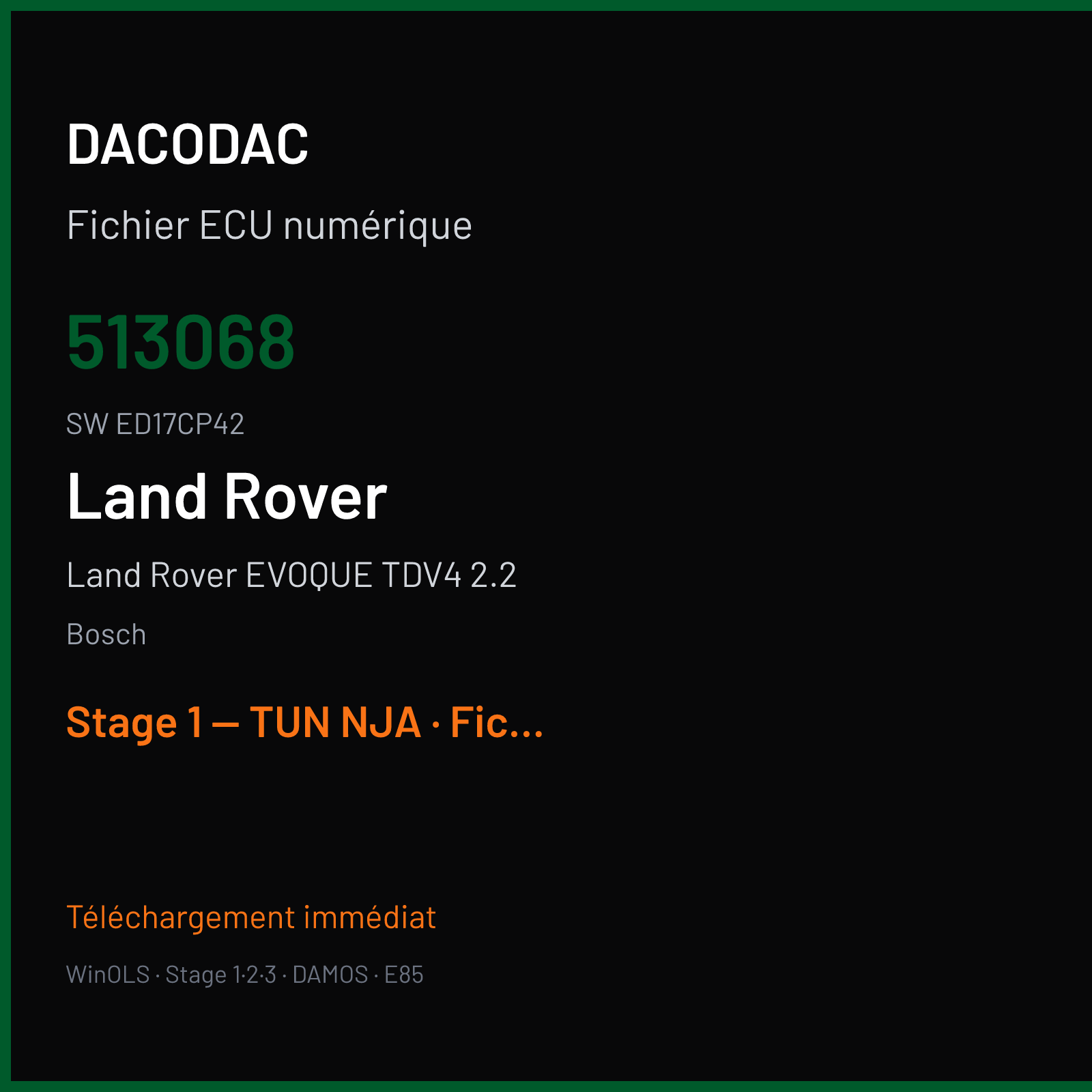 Land Rover EVOQUE TDV4 2.2 (2013) — Bosch — 513068 · ED17CP42 — Stage 1 — TUN NJA