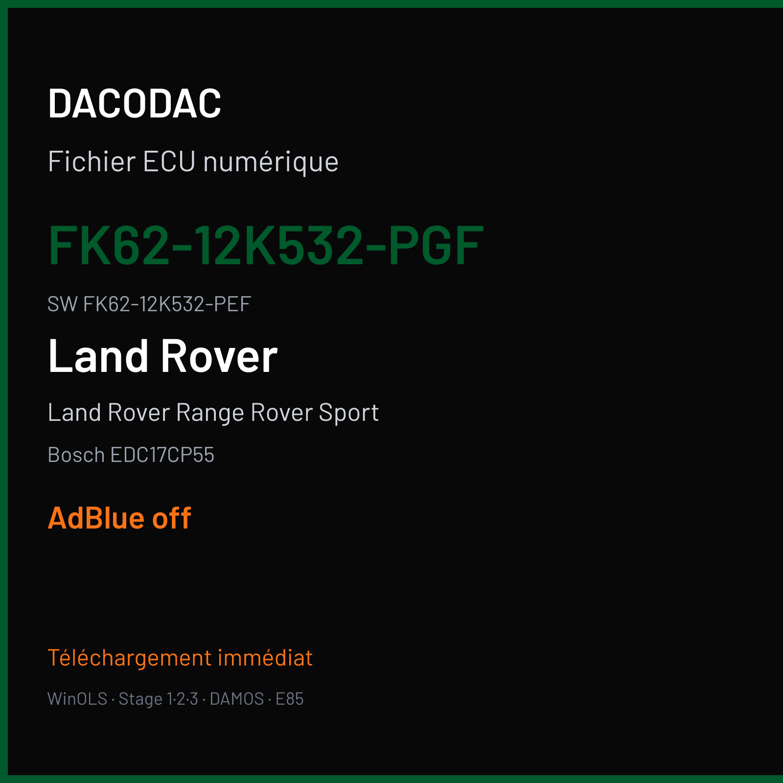 Land Rover Range Rover Sport 258 ch (2016) — Bosch EDC17CP55 — FK62-12K532-PGF · FK62-12K532-PEF · 000247 — ADBLUE off