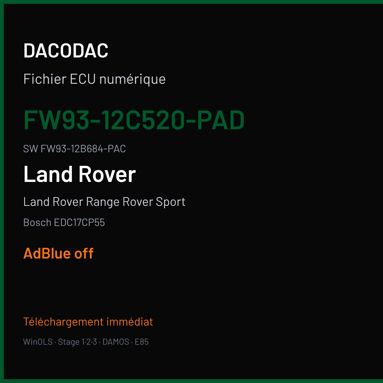 Land Rover Range Rover Sport 258 ch (2016) — Bosch EDC17CP55 — FW93-12C520-PAD · FW93-12B684-PAC · 005130 — ADBLUE off