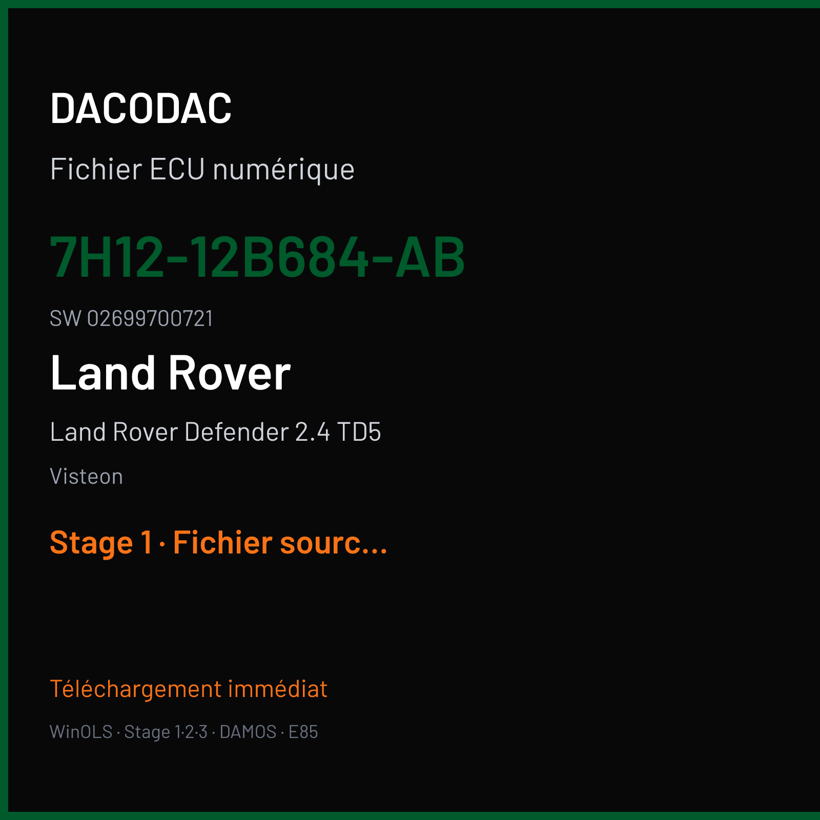 Land Rover Defender 2.4 TD5 122 ch (2008) — Visteon — 7H12-12B684-AB · 02699700721 · 7H12-12K532-ED DCU-102 — Stage 1