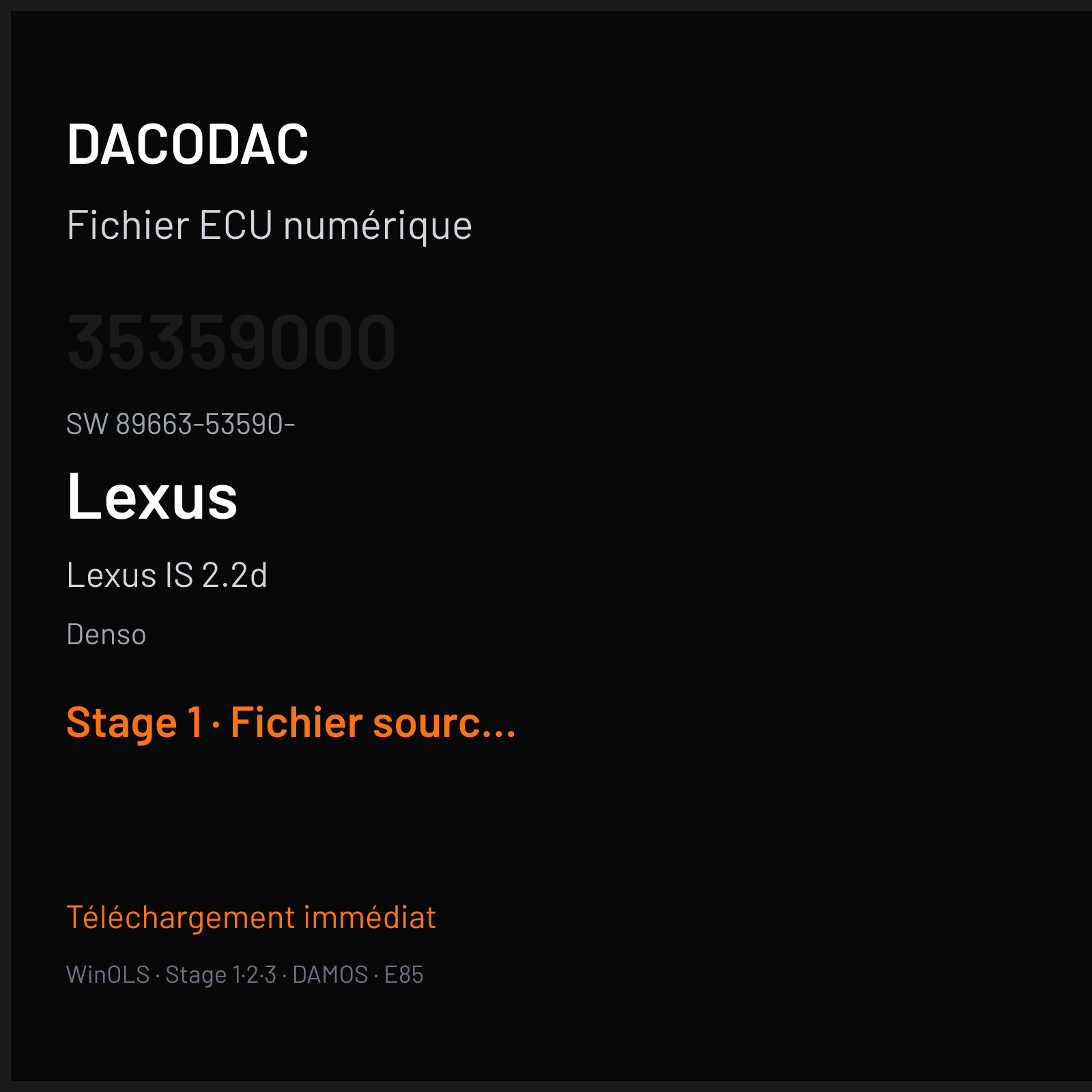 Lexus IS 2.2d 174 ch (2010) — Denso — 35359000 · 89663-53590- · 89661-53742 175822-773 — Stage 1