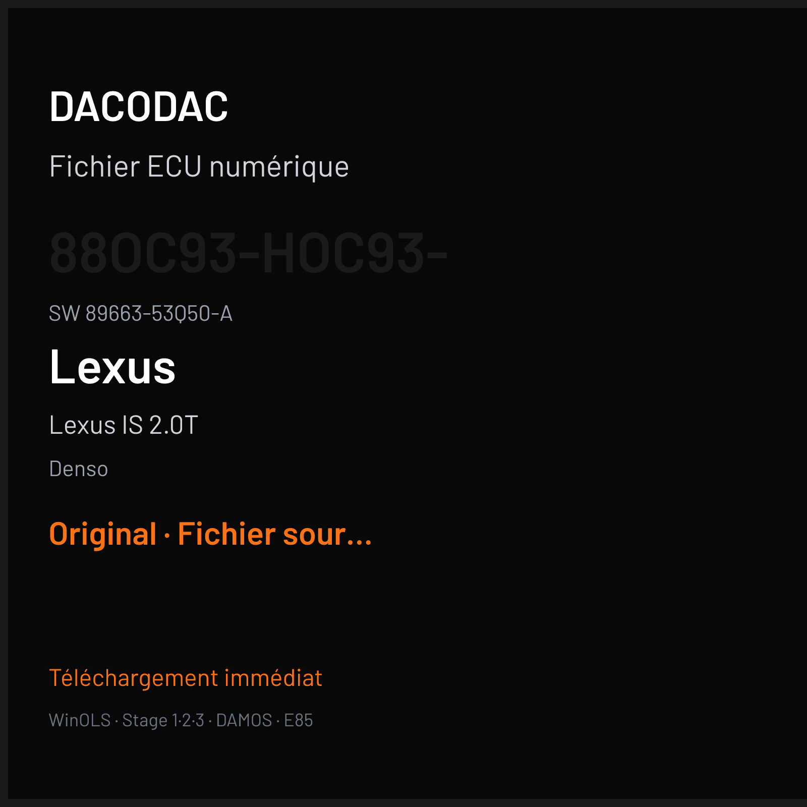 Lexus IS 2.0T 245 ch (2017) — Denso — 88OC93-HOC93- · 89663-53Q50-A — Original