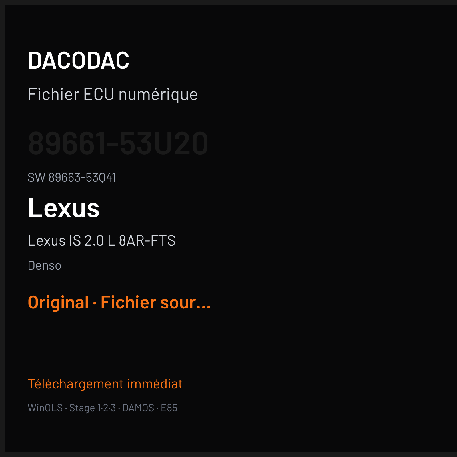 Lexus IS 2.0 L 8AR-FTS 241 ch (2017) — Denso — 89661-53U20 · 89663-53Q41 — Original