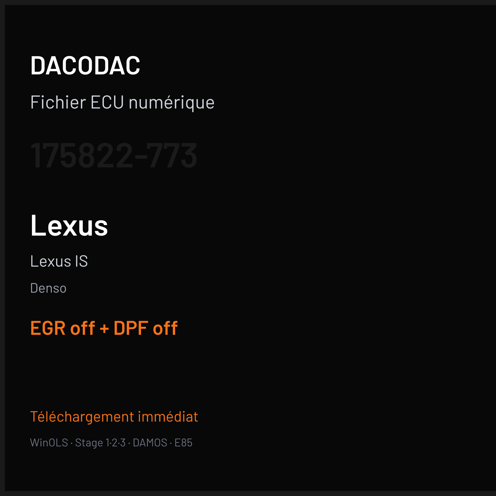 Lexus IS (2006) — Denso — 175822-773 — EGR off + DPF off