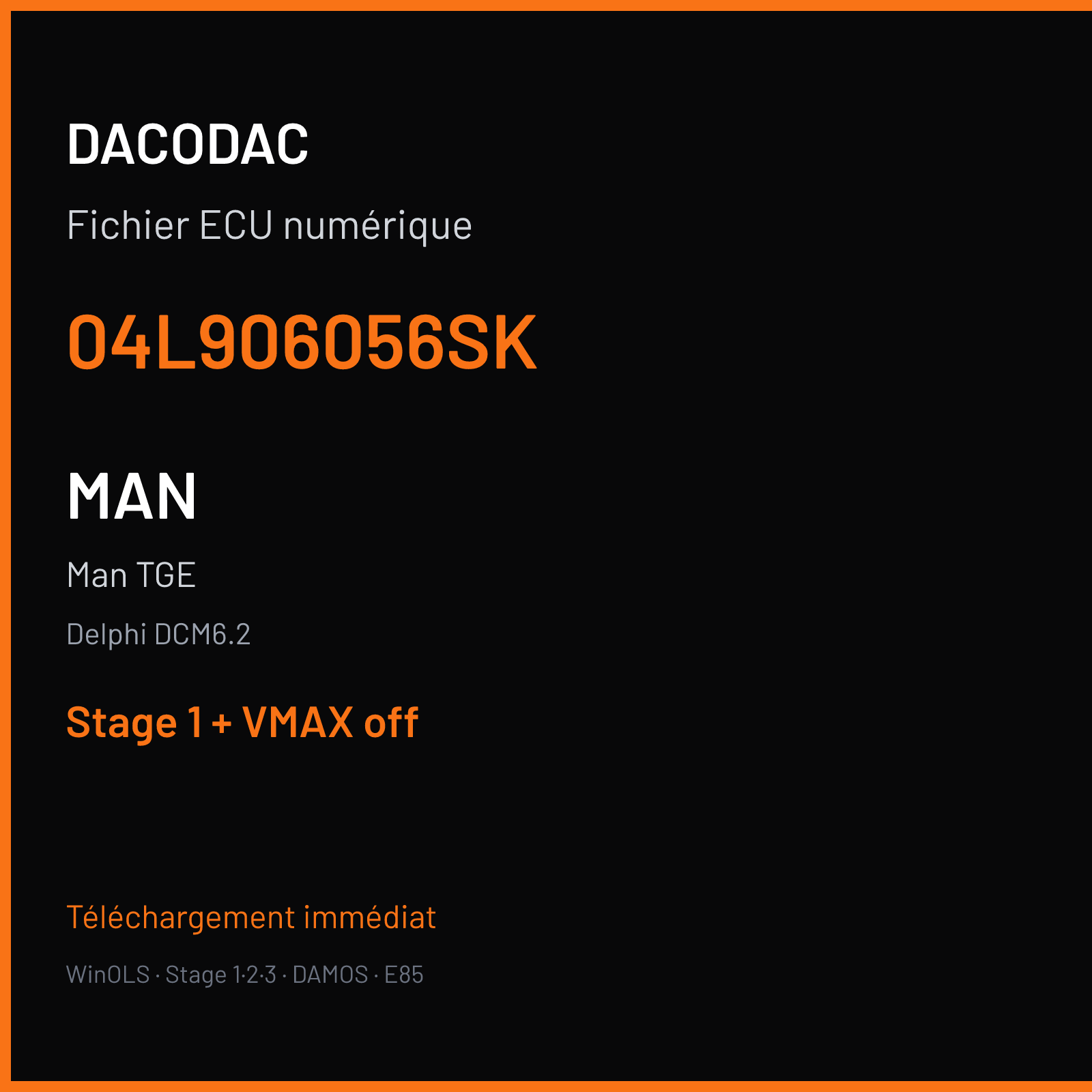 Man TGE (2021) — Delphi DCM6.2 — 04L906056SK — Stage 1 + VMAX off