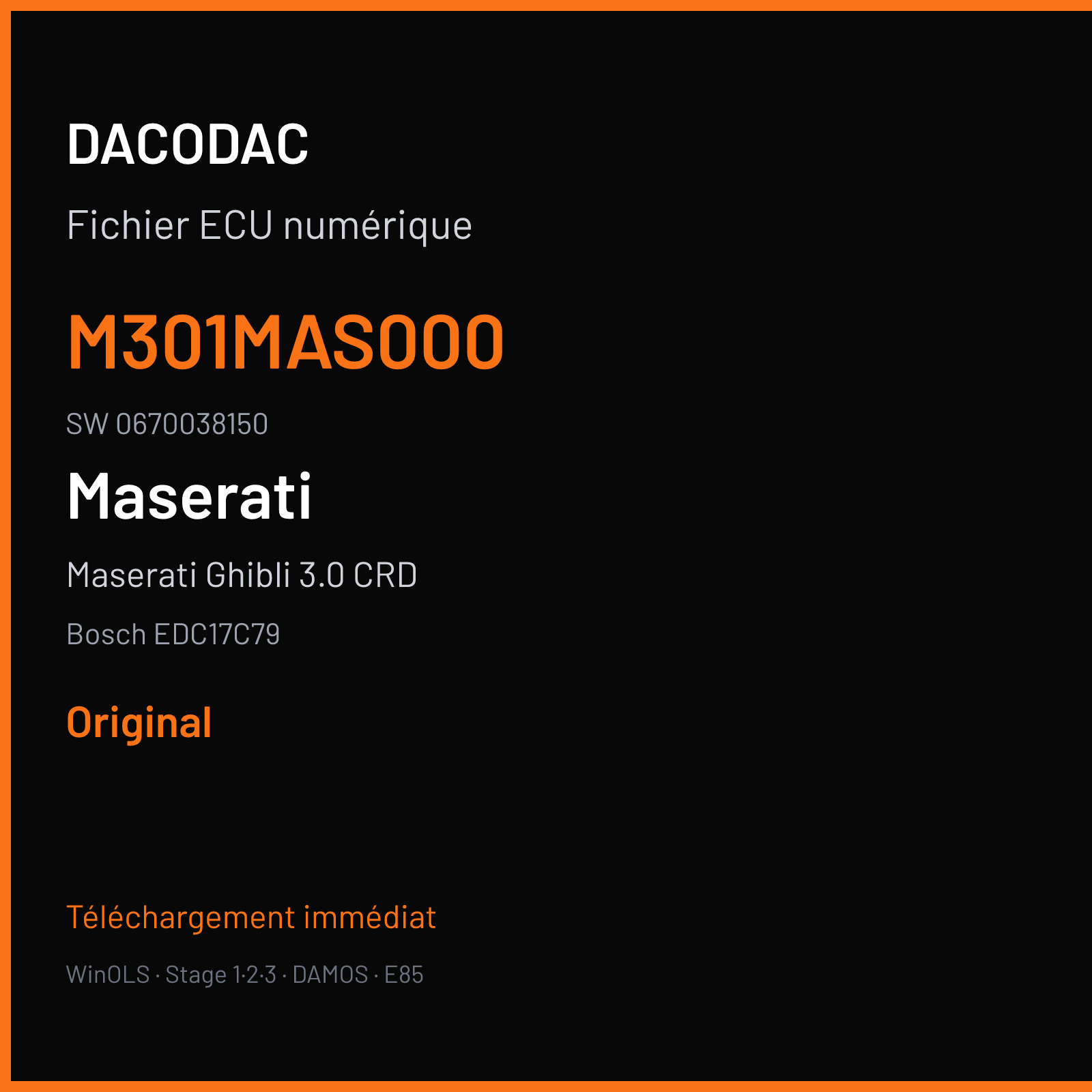 Maserati Ghibli 3.0 CRD 275 ch (2018) — Bosch EDC17C79 — M301MAS000 · 0670038150 · 024810 — Original