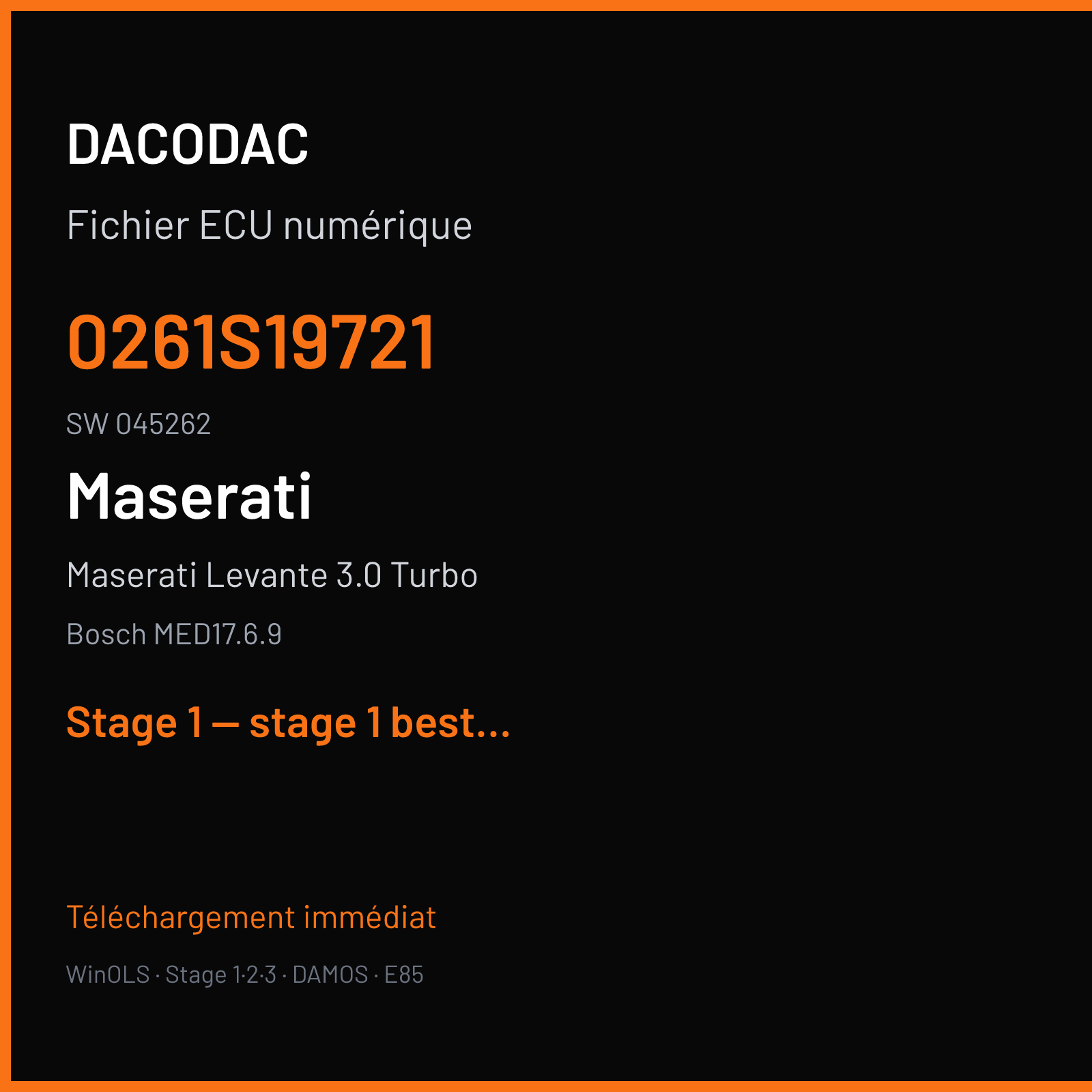Maserati Levante 3.0 Turbo (2018) — Bosch MED17.6.9 — 0261S19721 · 045262 — Stage 1 — stage 1 best file
