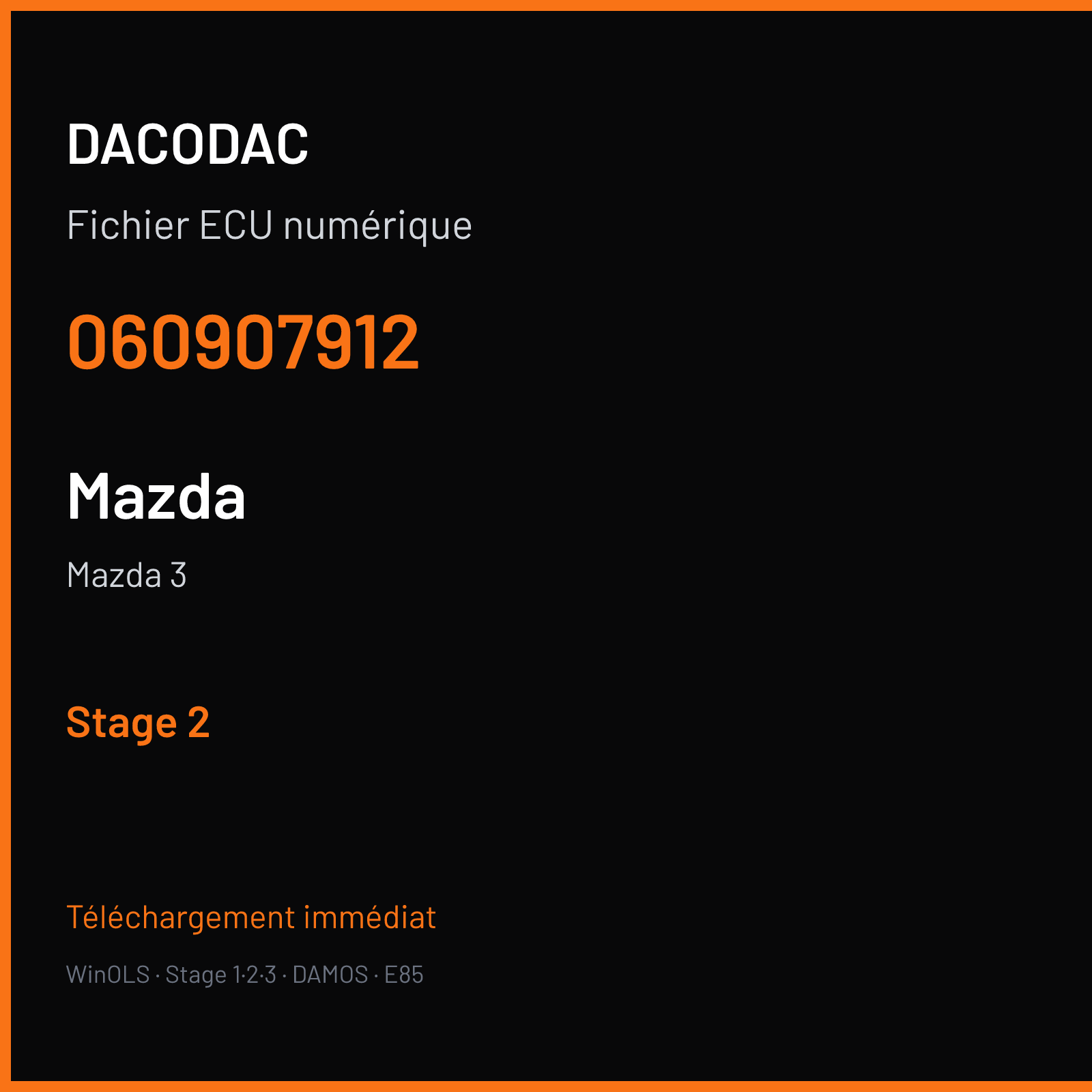 Mazda 3 (2007) — 060907912 — Stage 2