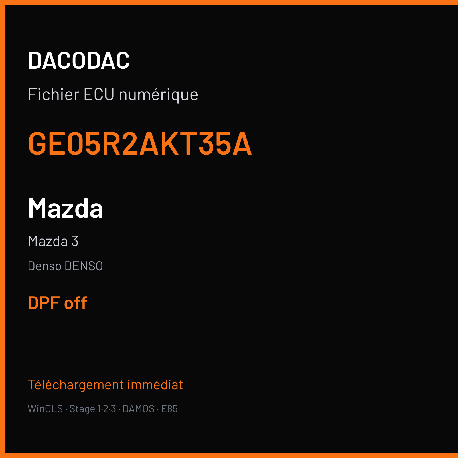 Mazda 3 — Denso DENSO — GE05R2AKT35A — DPF off