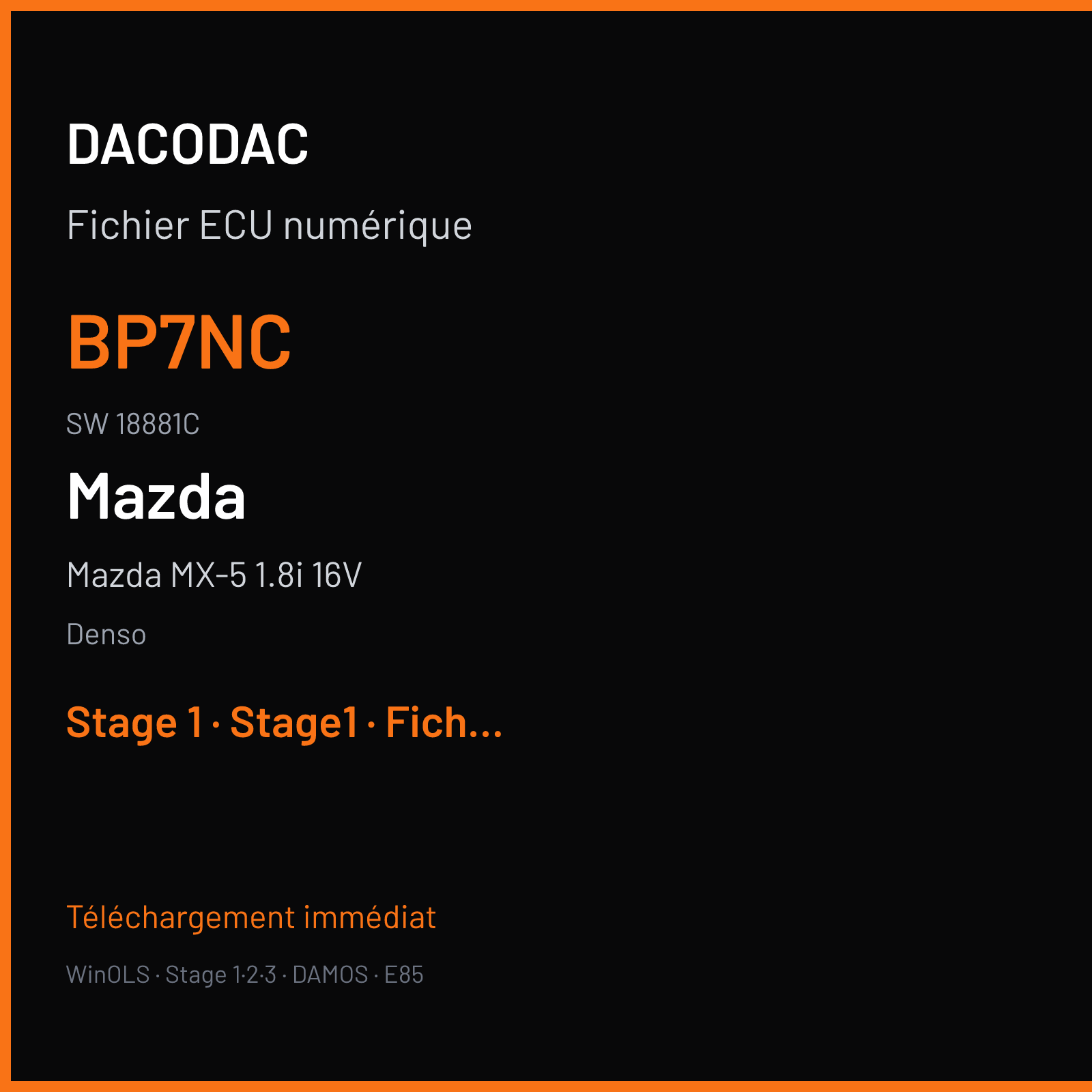 Mazda MX-5 1.8i 16V 145 ch (2005) — Denso — BP7NC · 18881C — Stage 1