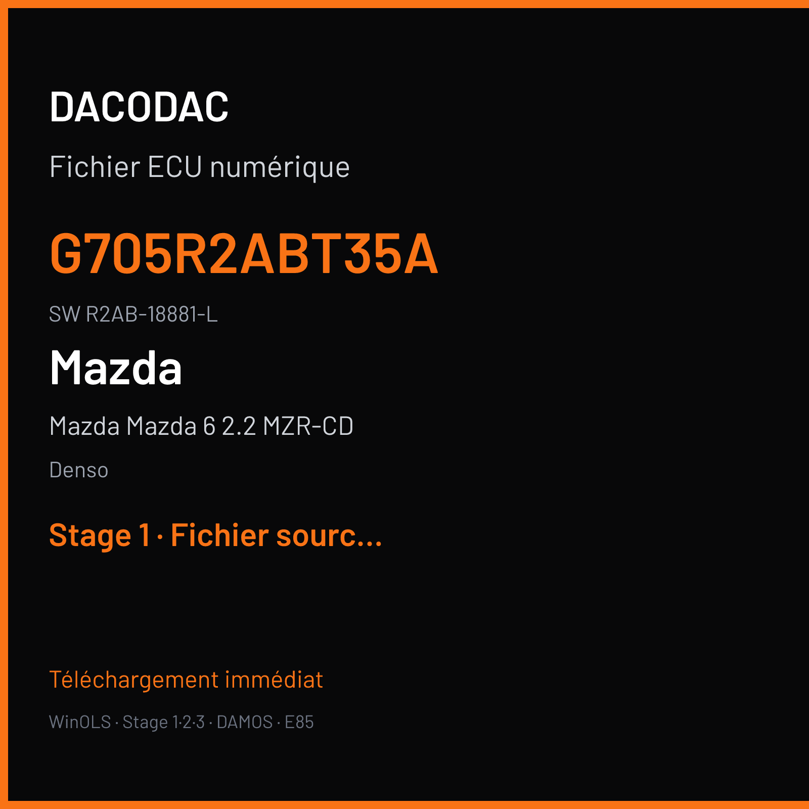 Mazda Mazda 6 2.2 MZR-CD (2008) — Denso — G705R2ABT35A · R2AB-18881-L — Stage 1