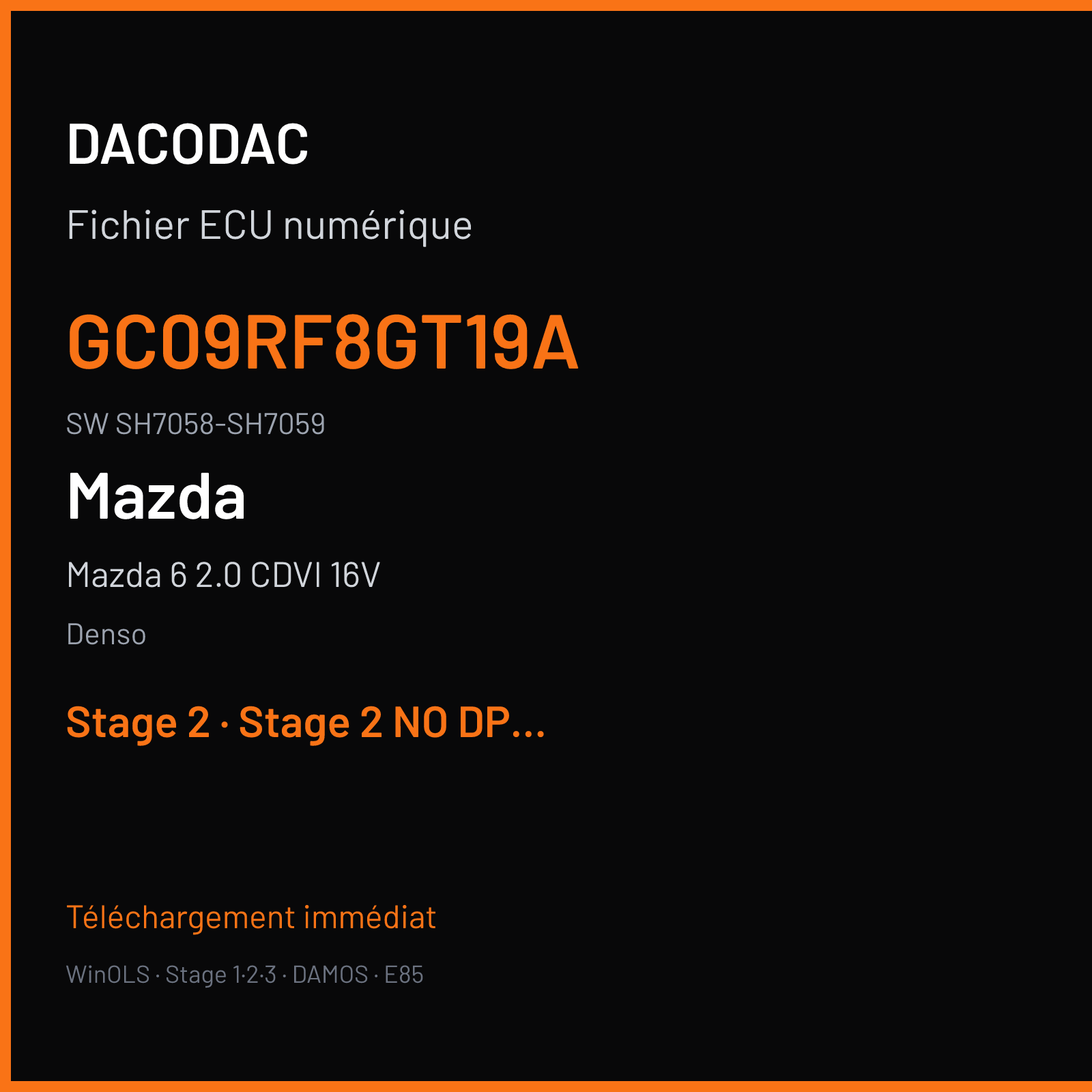 Mazda 6 2.0 CDVI 16V (2008) — Denso — GC09RF8GT19A · SH7058-SH7059 — Stage 2