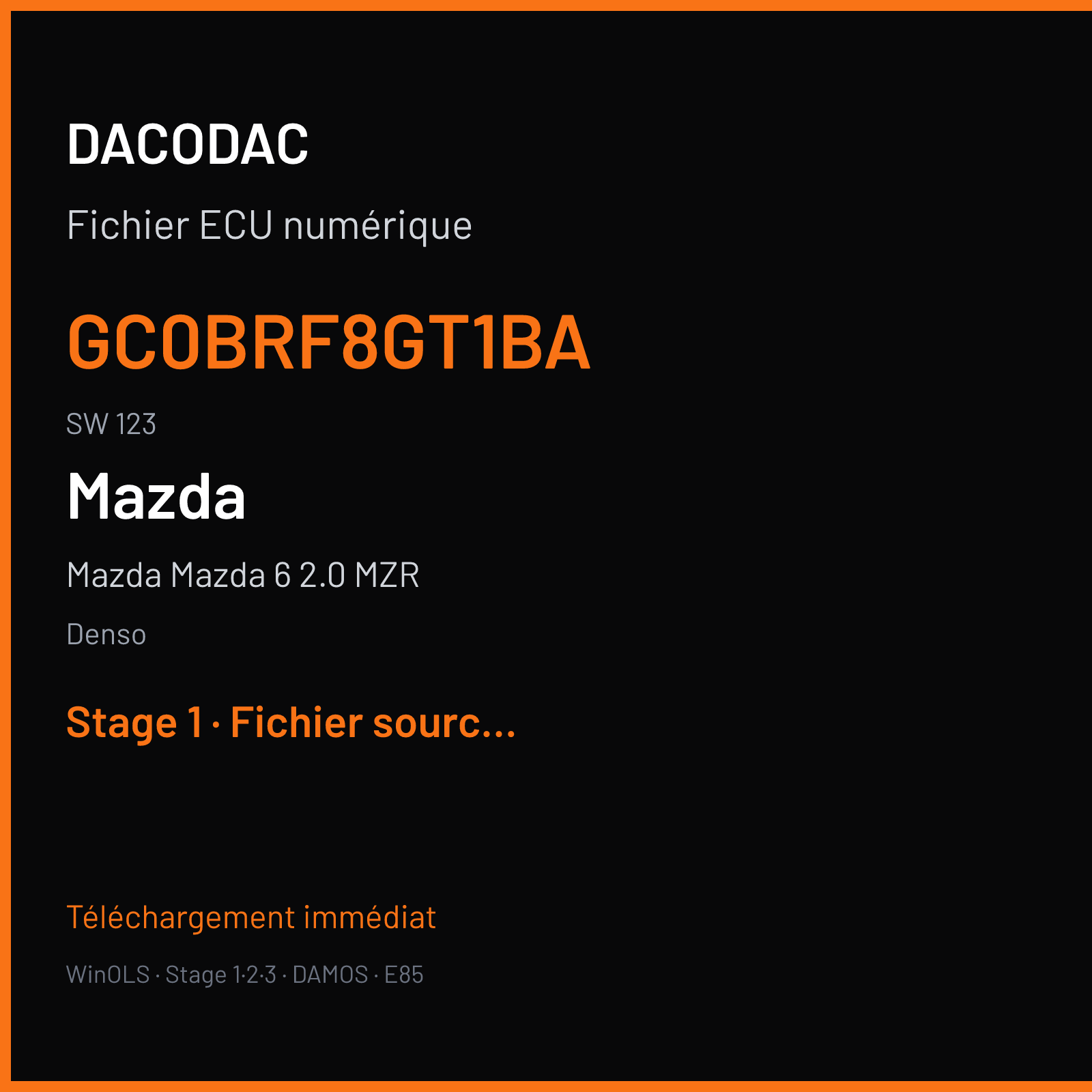 Mazda Mazda 6 2.0 MZR (2009) — Denso — GC0BRF8GT1BA · 123 — Stage 1