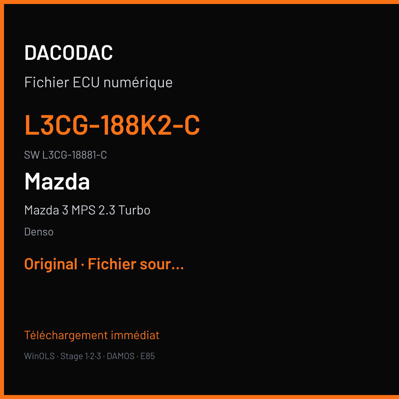 Mazda 3 MPS 2.3 Turbo 260 ch (2011) — Denso — L3CG-188K2-C · L3CG-18881-C · L3CGEC0WZ01 Undefined — Original