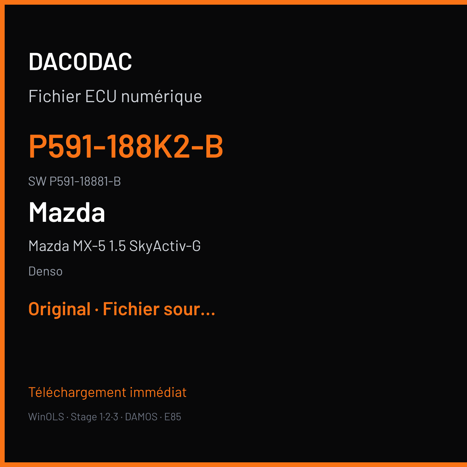 Mazda MX-5 1.5 SkyActiv-G 132 ch (2019) — Denso — P591-188K2-B · P591-18881-B · P591EB000P5P6060 SHxx — Original
