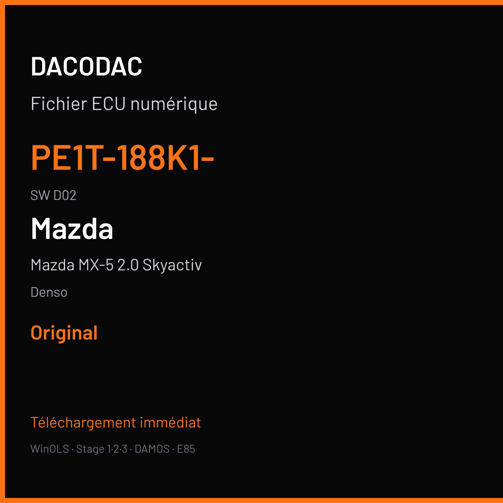 Mazda MX-5 2.0 Skyactiv 160 ch — Denso — PE1T-188K1- · D02 · PE1WEE0W.Z04 PE1WEE000PE06061 — Original