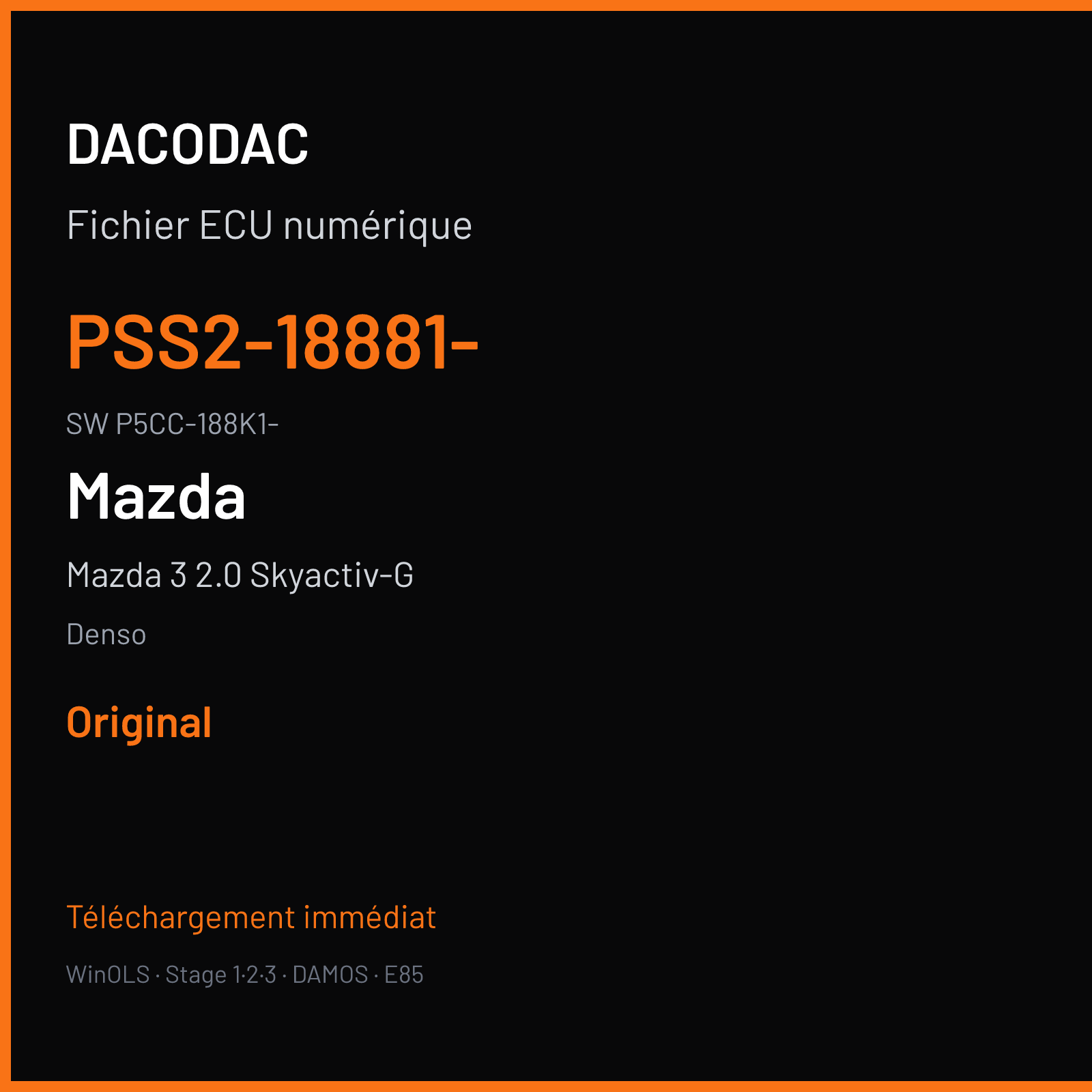 Mazda 3 2.0 Skyactiv-G 120 ch (2015) — Denso — PSS2-18881- · P5CC-188K1- · PSS2EB000PE06060 Undefined — Original