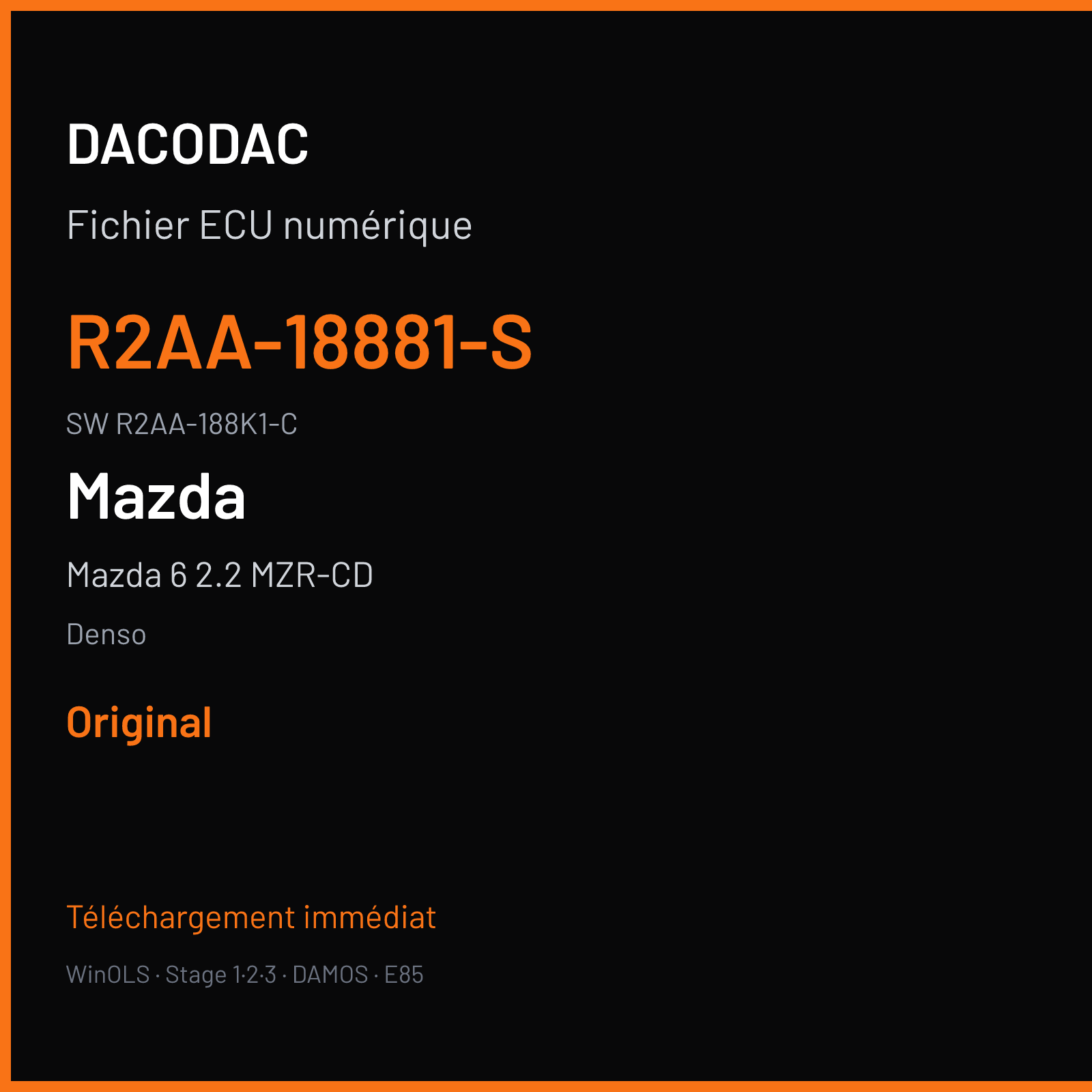 Mazda 6 2.2 MZR-CD 125 ch (2009) — Denso — R2AA-18881-S · R2AA-188K1-C · G704R2AAT34A SH7058-SH7059 — Original