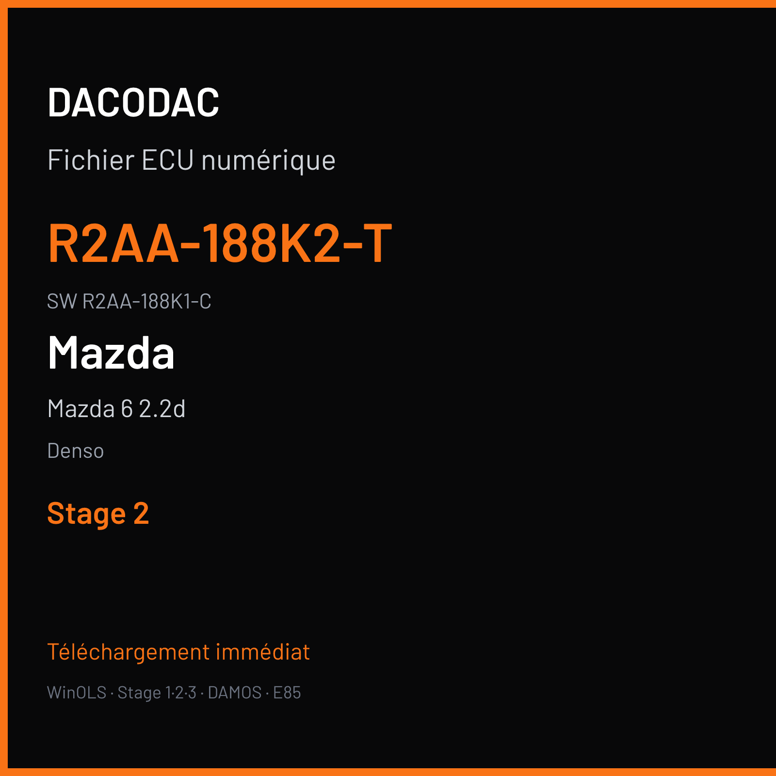 Mazda 6 2.2d 125 ch (2010) — Denso — R2AA-188K2-T · R2AA-188K1-C · G705R2AAT35A SH7058 — Stage 2
