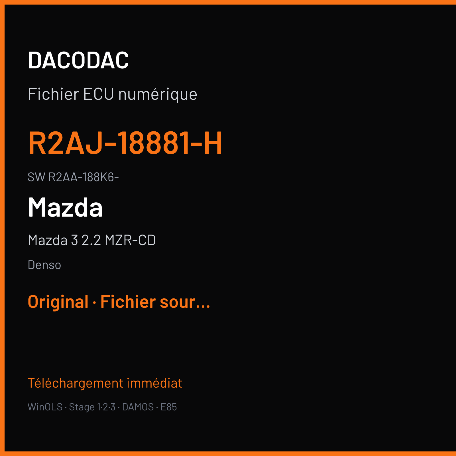 Mazda 3 2.2 MZR-CD 150 ch (2014) — Denso — R2AJ-18881-H · R2AA-188K6- · GE05R2AJT35A SH7058 — Original