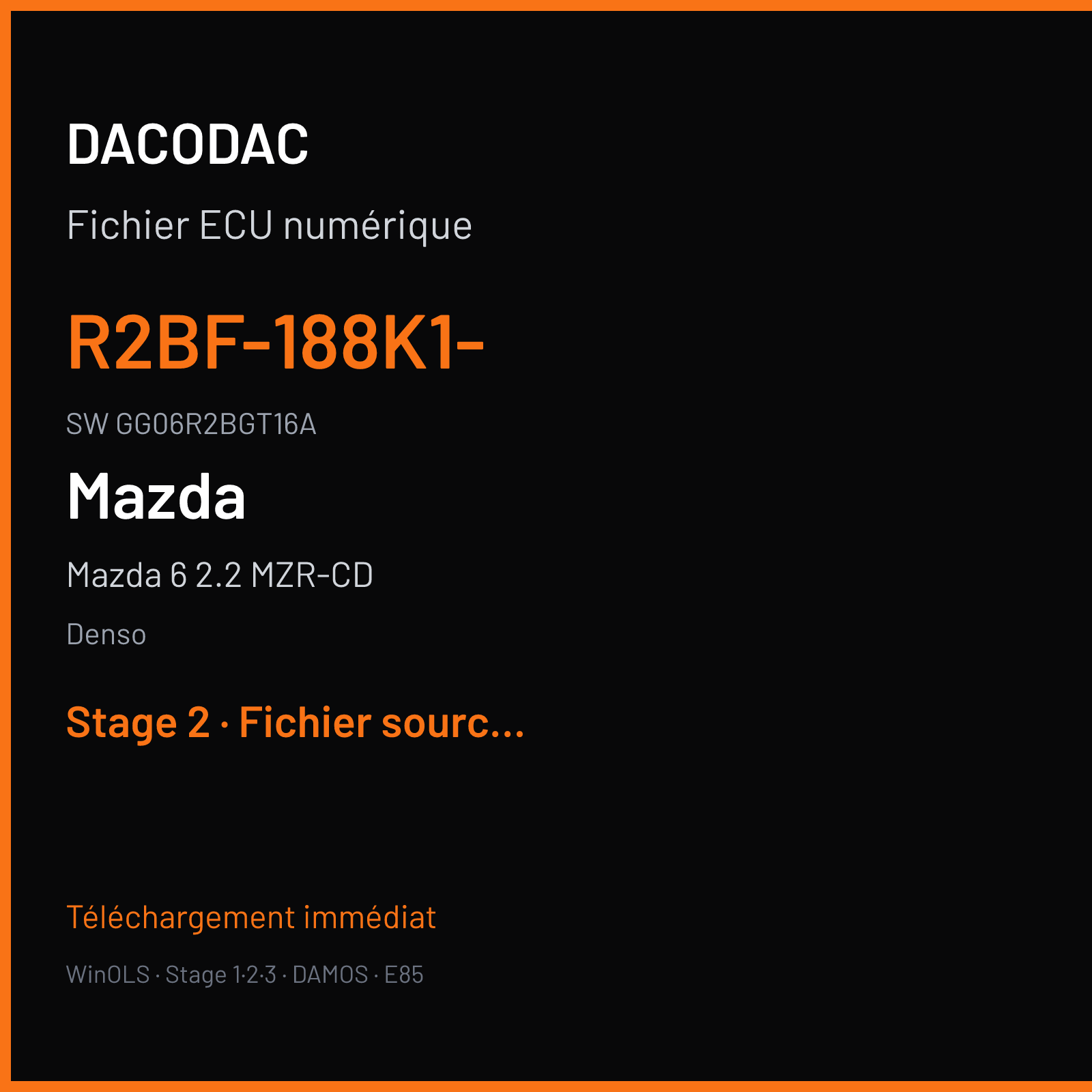 Mazda 6 2.2 MZR-CD (2010) — Denso — R2BF-188K1- · GG06R2BGT16A — Stage 2