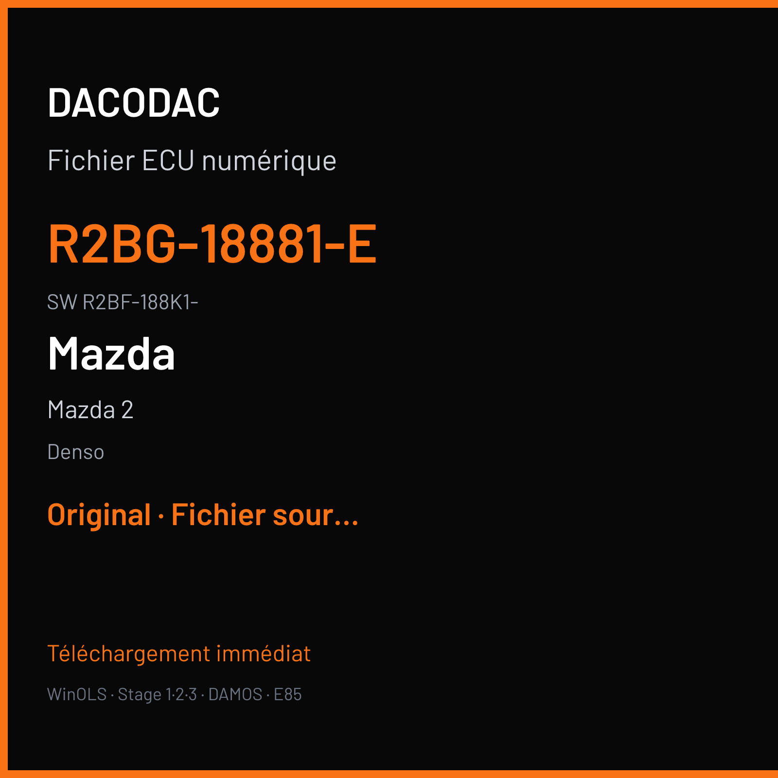 Mazda 2 129 ch — Denso — R2BG-18881-E · R2BF-188K1- · R2BG-188K2-E — Original