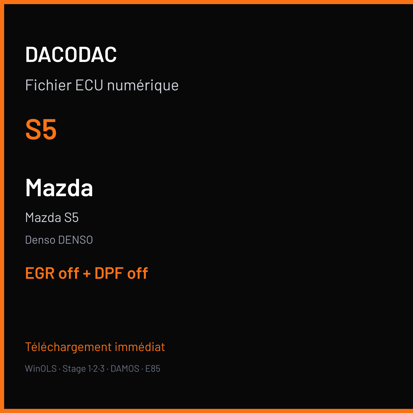 Mazda S5 (2016) — Denso DENSO — S5 — EGR off + DPF off