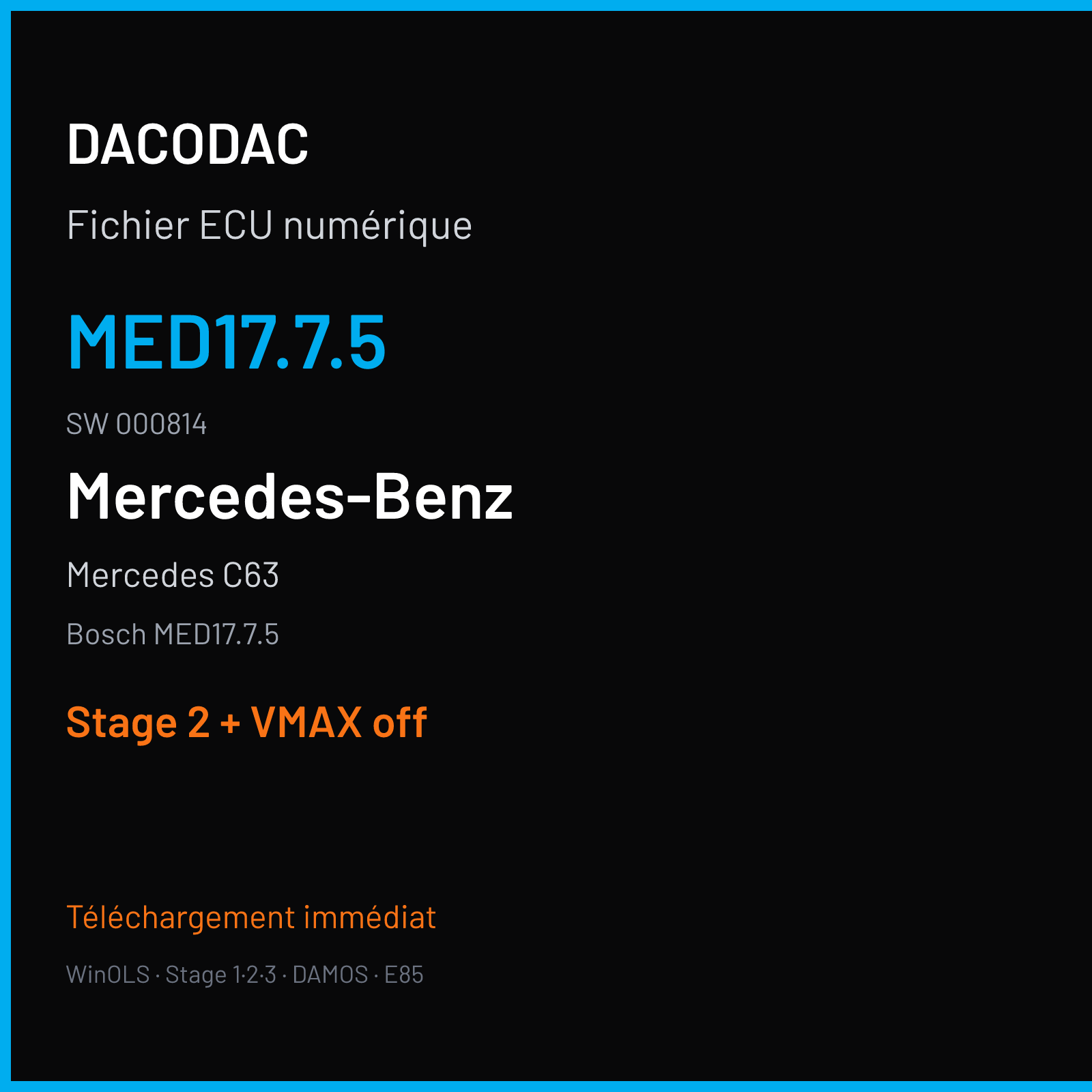Mercedes C63 (2015) — Bosch MED17.7.5 — MED17.7.5 · 000814 — Stage 2 + VMAX off