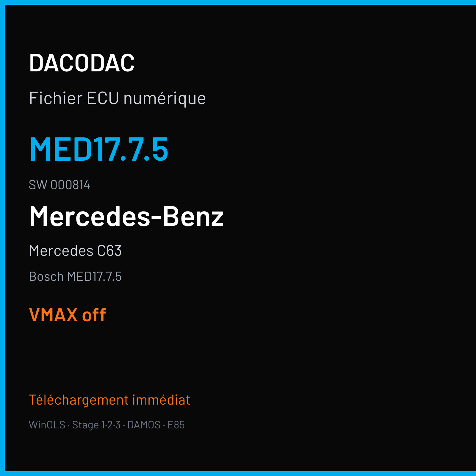 Mercedes C63 (2015) — Bosch MED17.7.5 — MED17.7.5 · 000814 — VMAX off