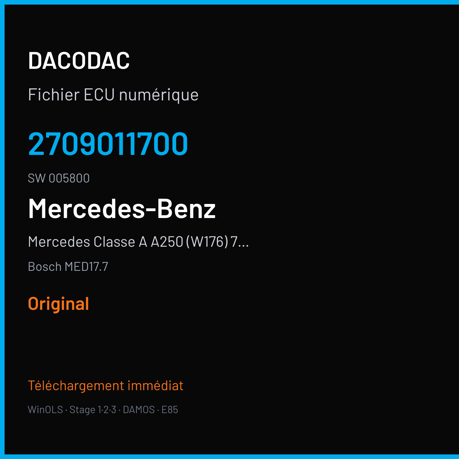 Mercedes Classe A A250 (W176) 7.2 (2013) — Bosch MED17.7 — 2709011700 · 005800 — Original