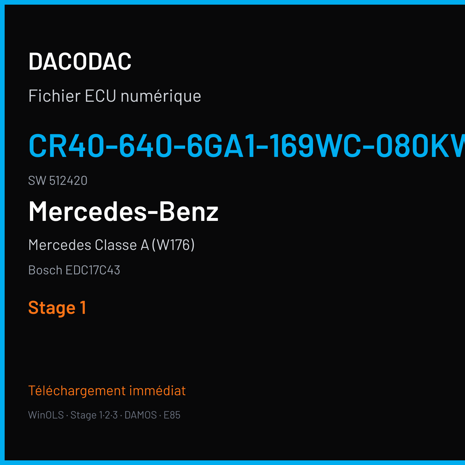 Mercedes Classe A (W176) (2013) — Bosch EDC17C43 — CR40-640-6GA1-169WC-080KW-EU5DPF-002 · 512420 — Stage 1